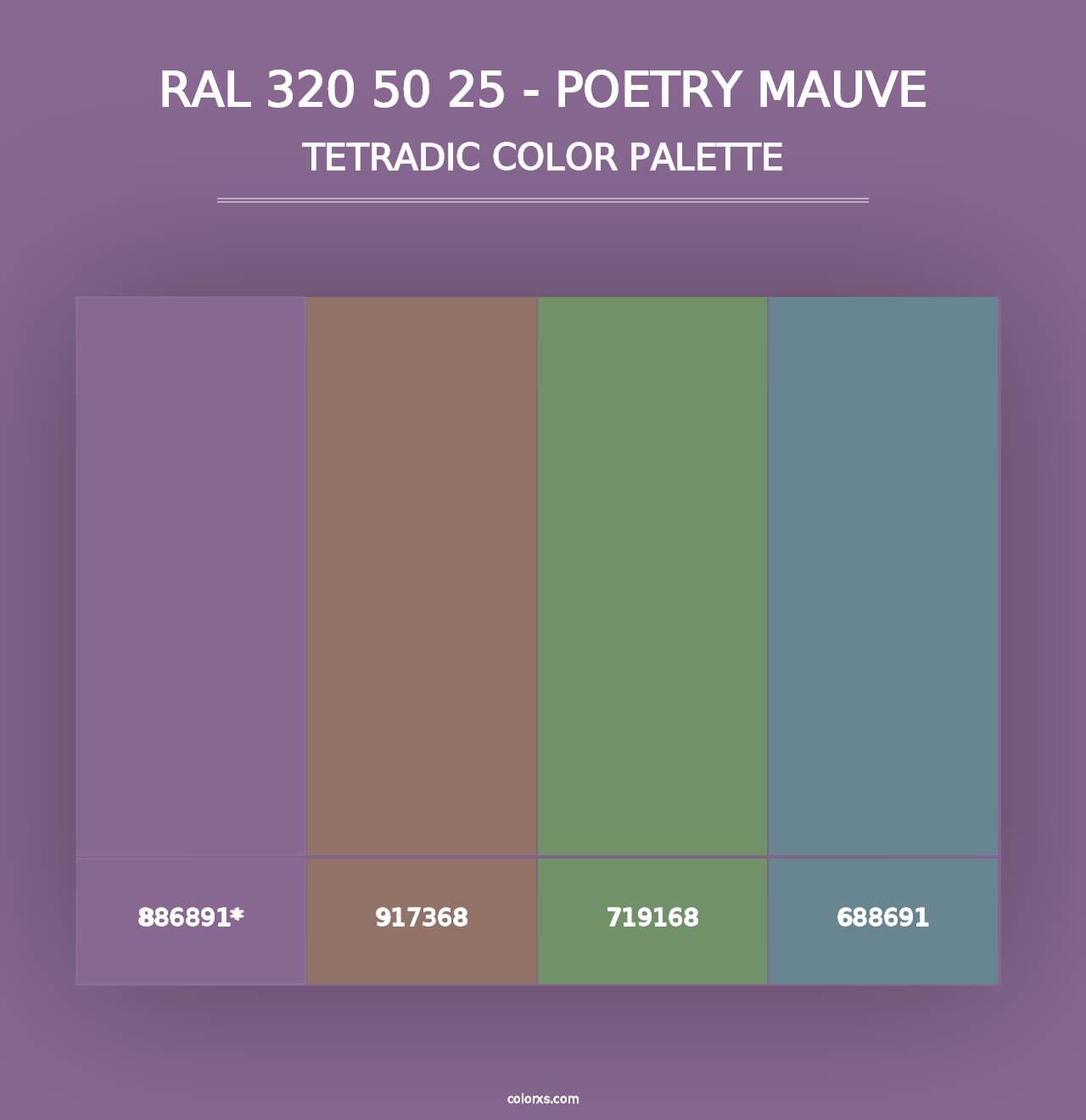 RAL 320 50 25 - Poetry Mauve - Tetradic Color Palette