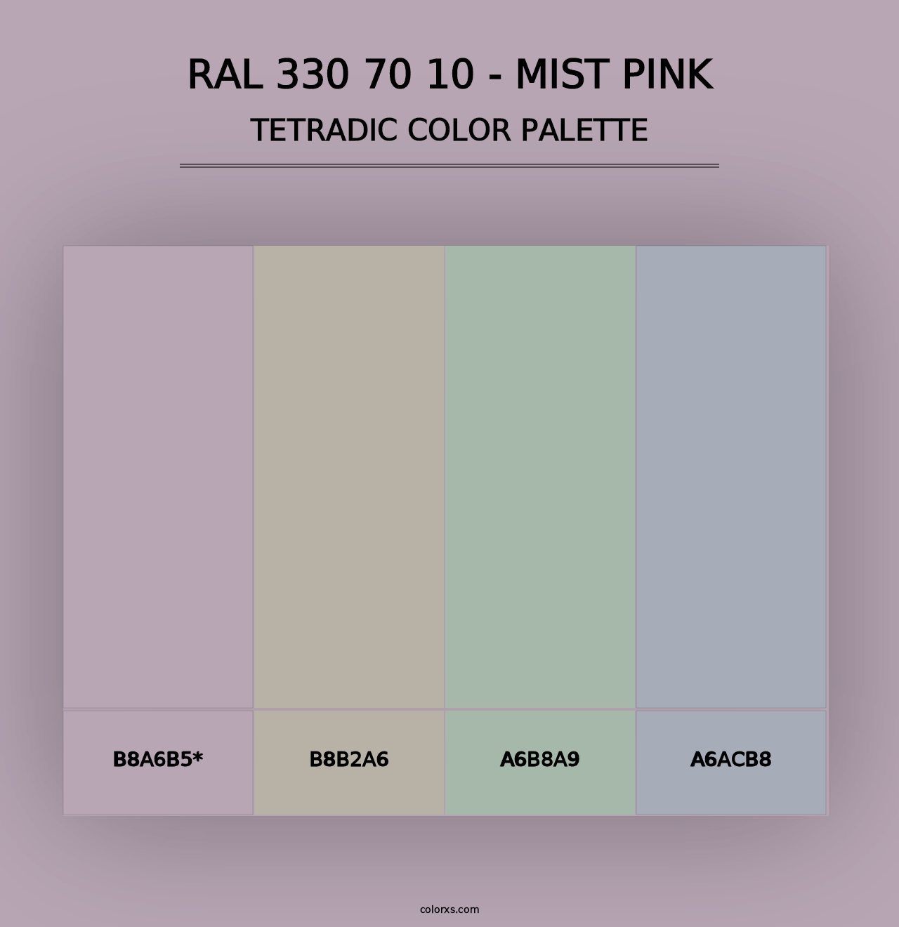 RAL 330 70 10 - Mist Pink - Tetradic Color Palette