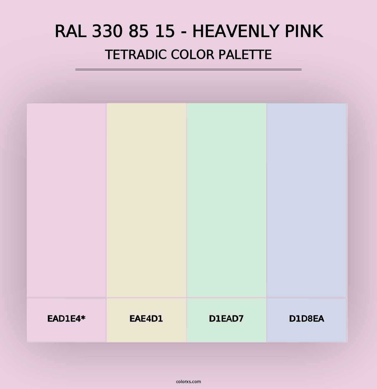 RAL 330 85 15 - Heavenly Pink - Tetradic Color Palette