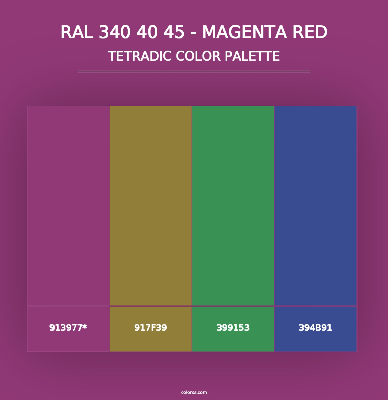 RAL 340 40 45 - Magenta Red - Tetradic Color Palette