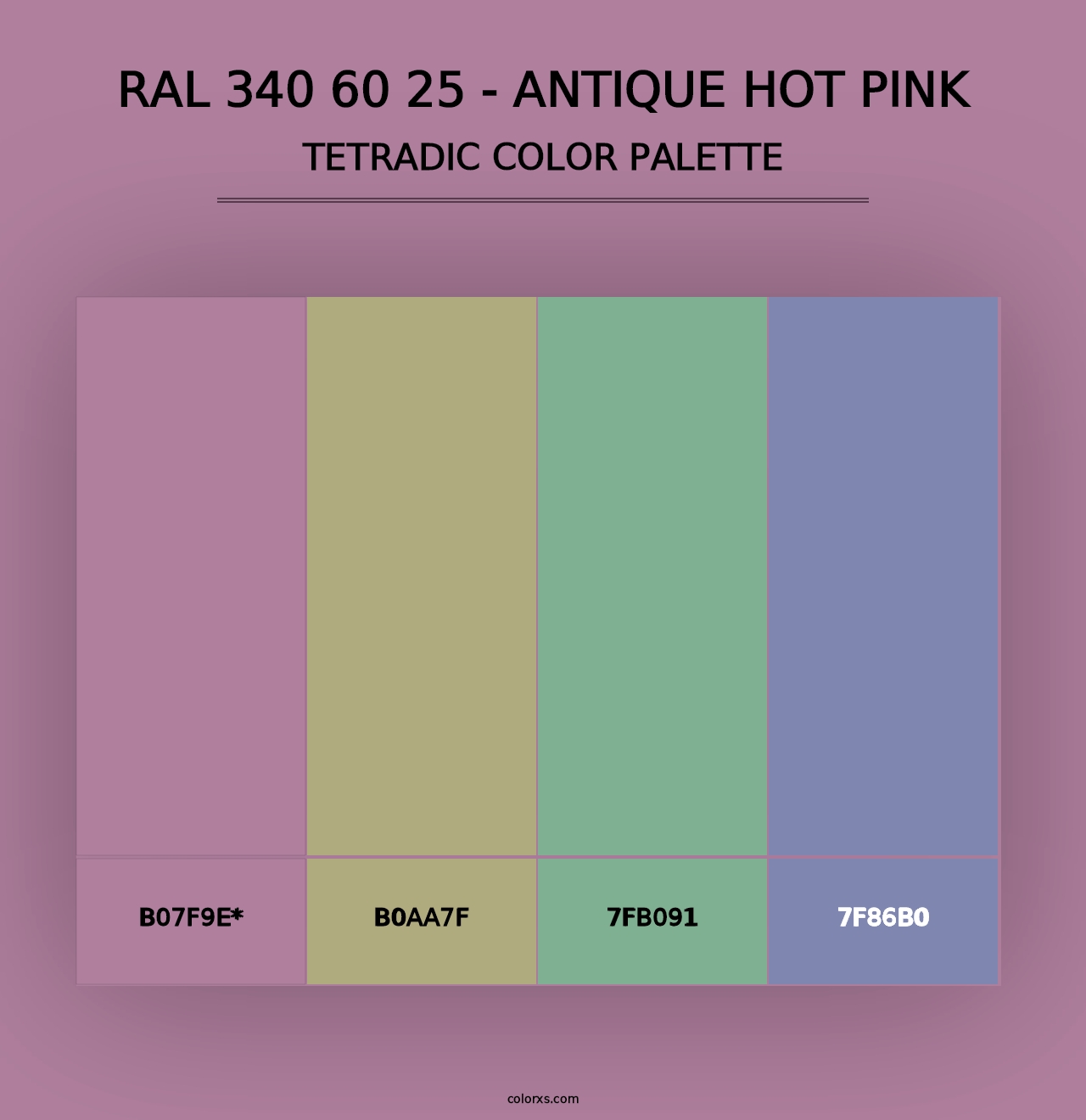 RAL 340 60 25 - Antique Hot Pink - Tetradic Color Palette