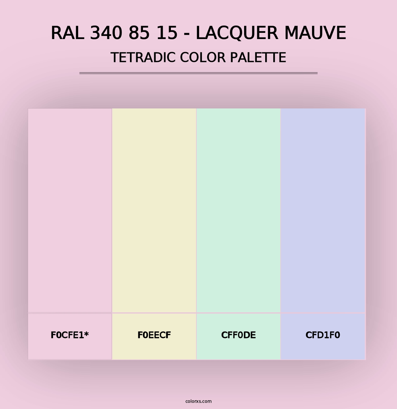 RAL 340 85 15 - Lacquer Mauve - Tetradic Color Palette