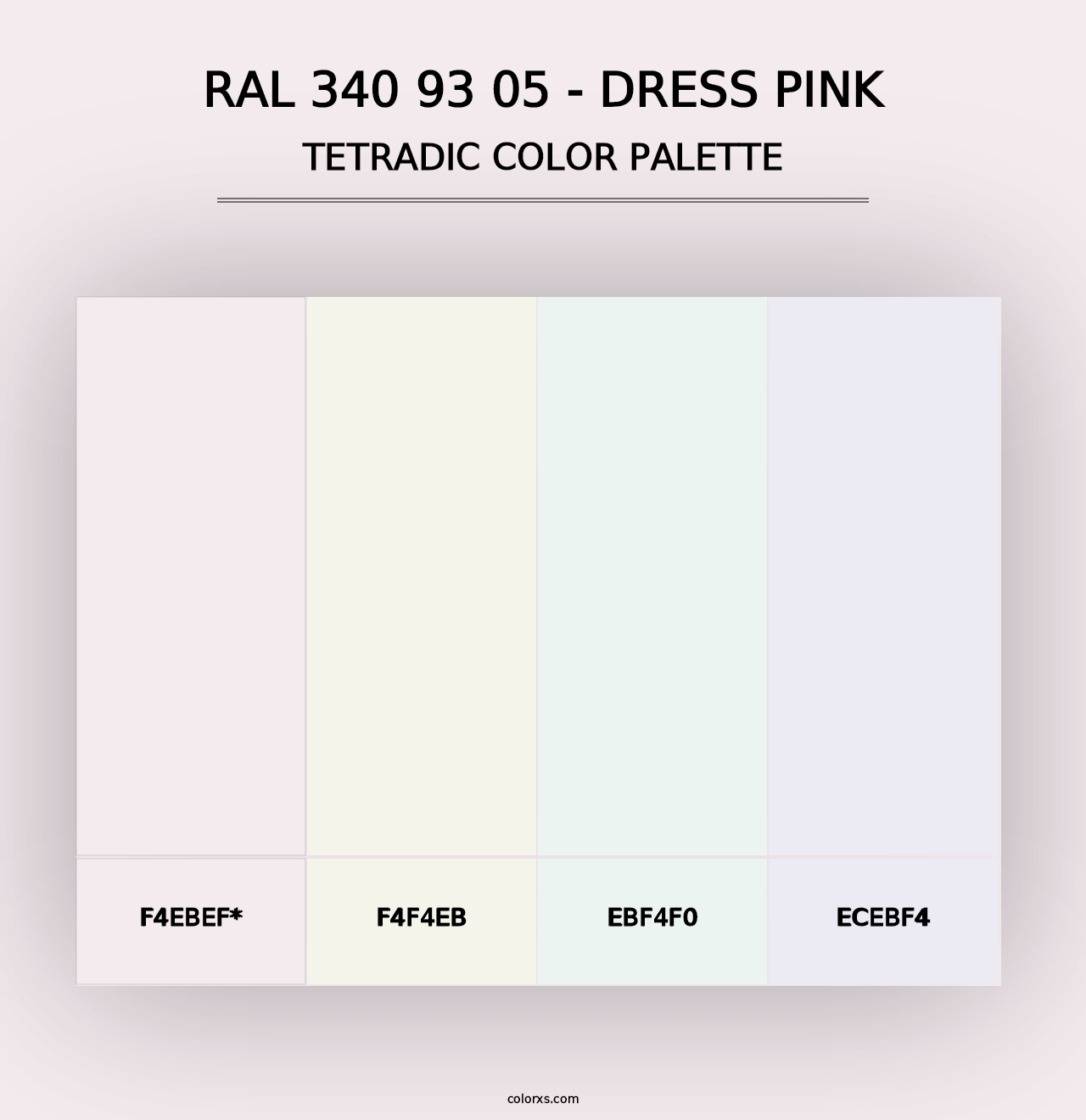 RAL 340 93 05 - Dress Pink - Tetradic Color Palette