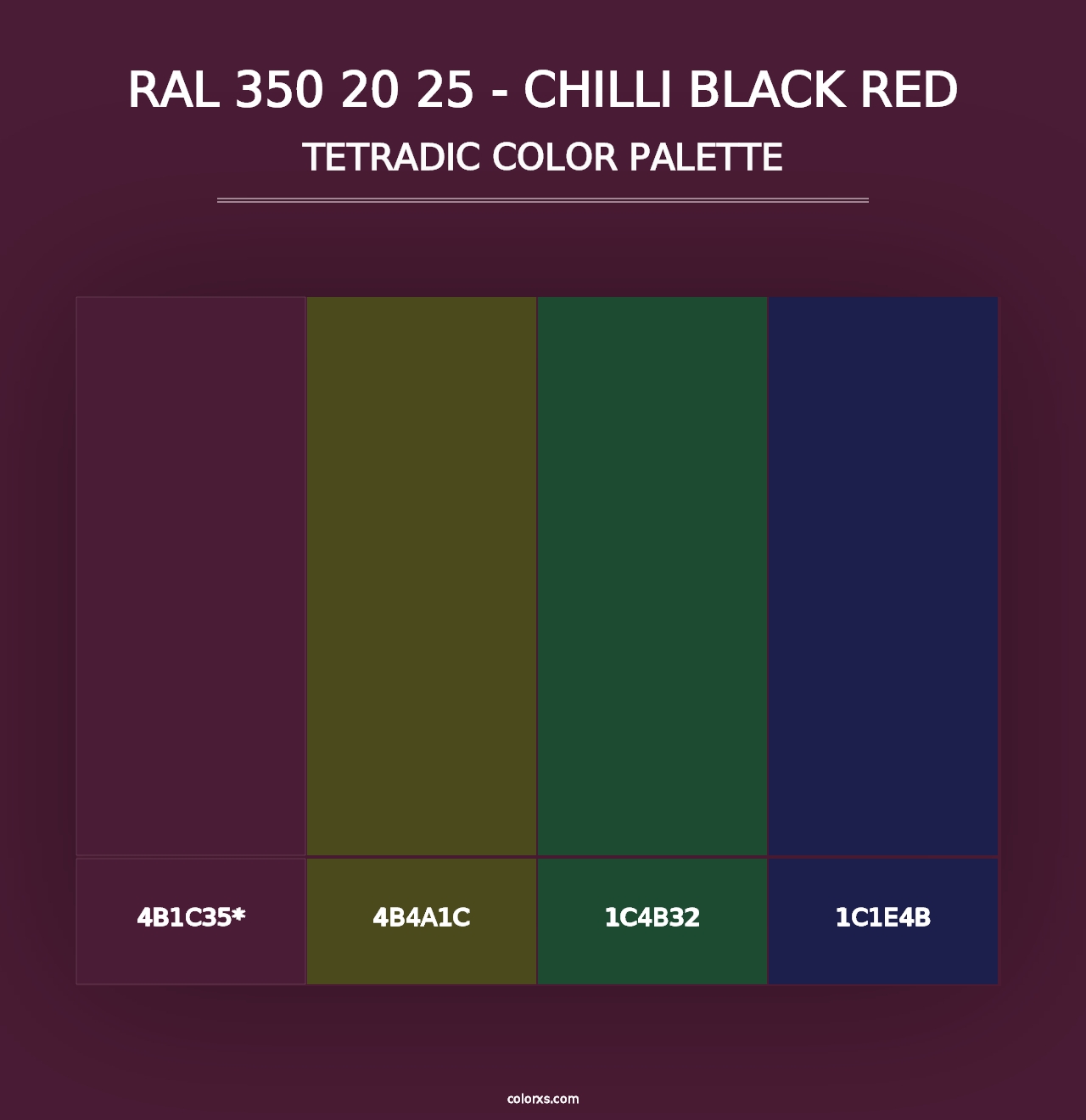 RAL 350 20 25 - Chilli Black Red - Tetradic Color Palette