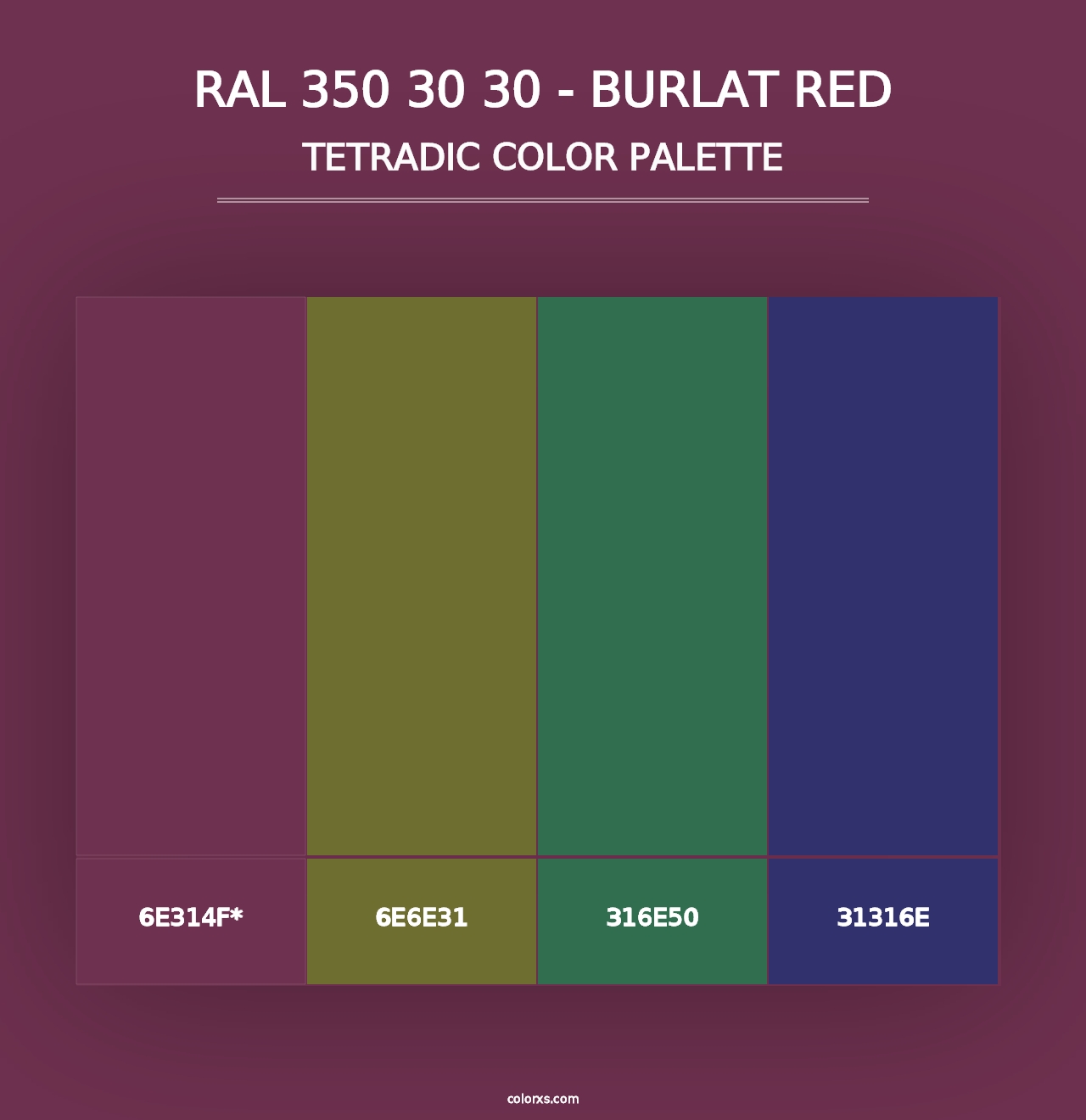 RAL 350 30 30 - Burlat Red - Tetradic Color Palette