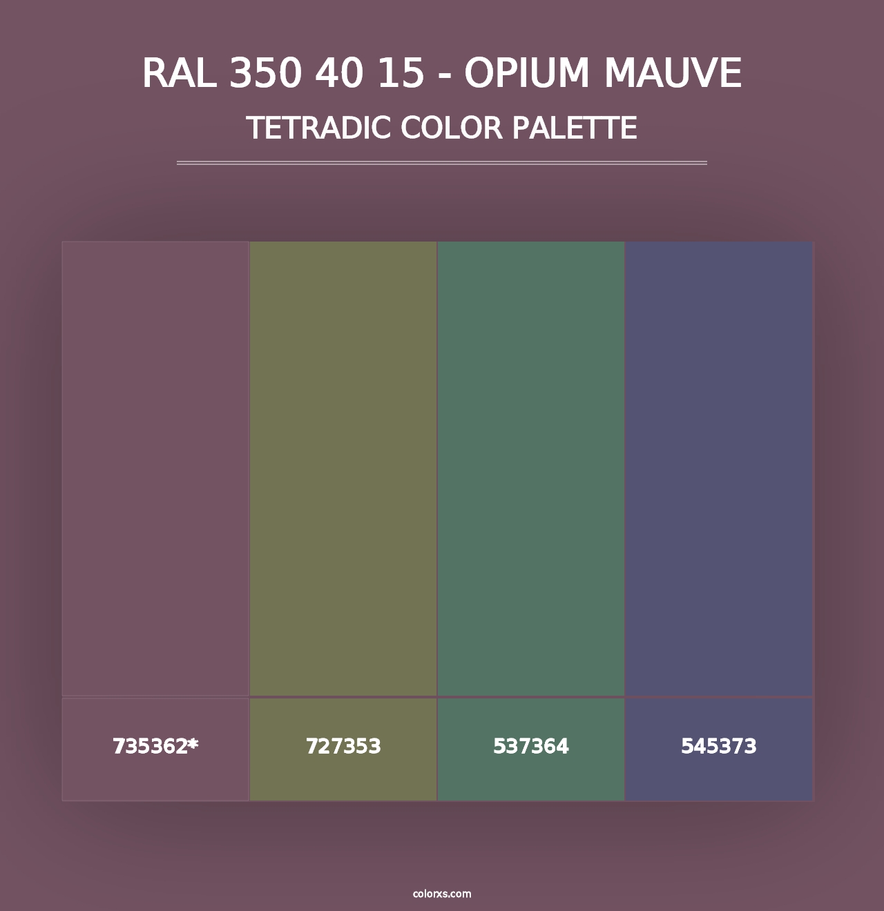 RAL 350 40 15 - Opium Mauve - Tetradic Color Palette