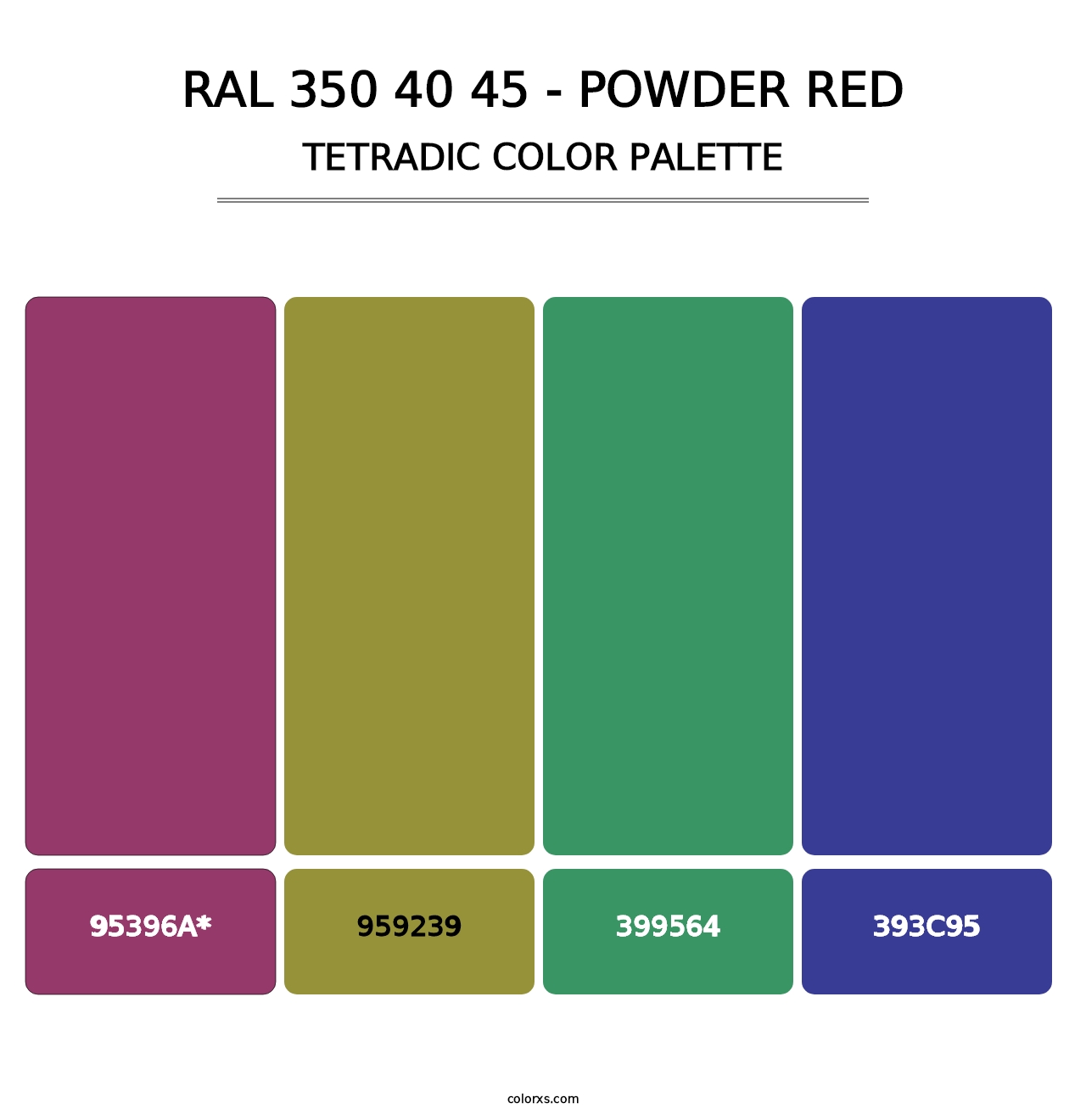 RAL 350 40 45 - Powder Red - Tetradic Color Palette