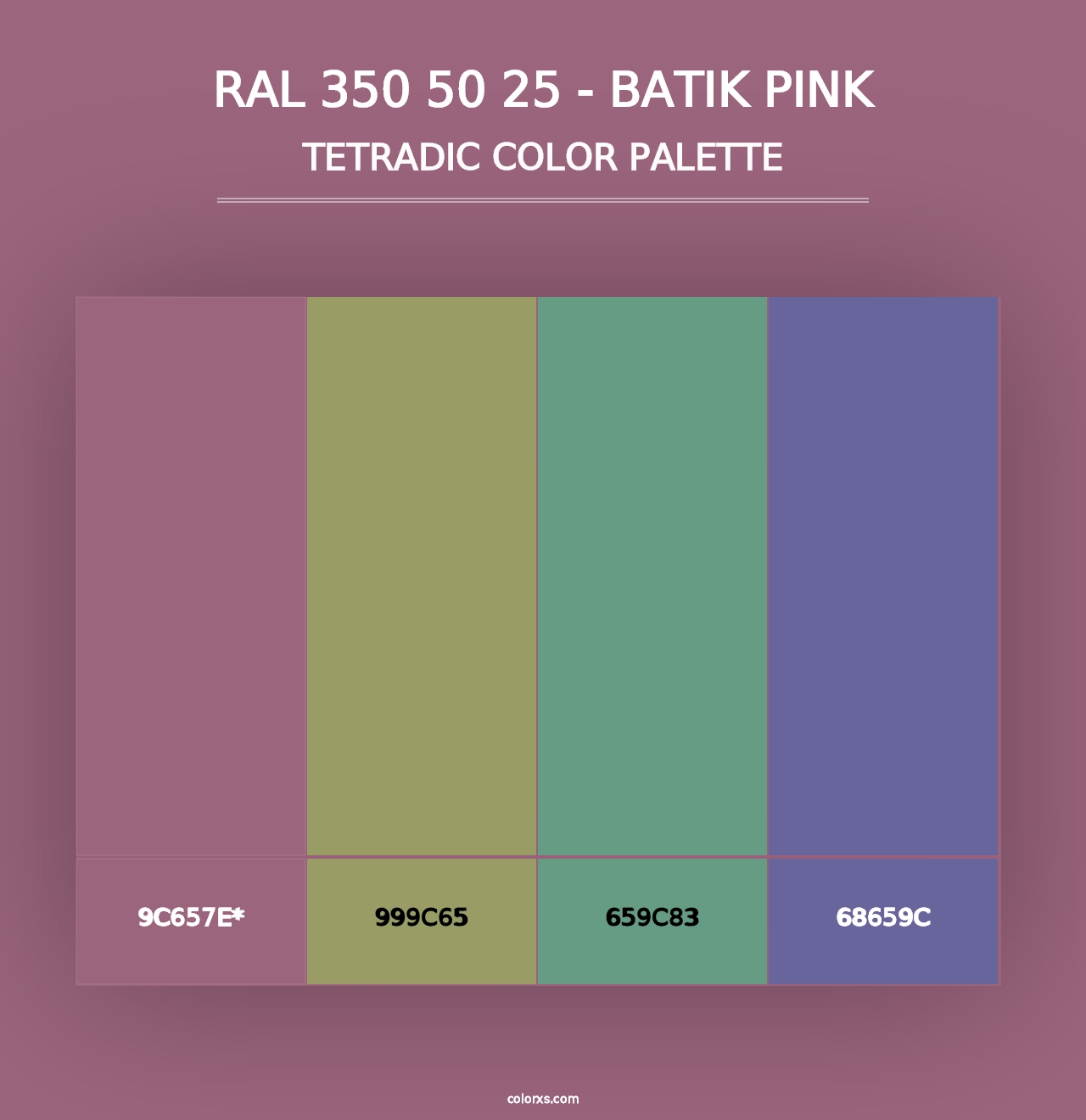 RAL 350 50 25 - Batik Pink - Tetradic Color Palette