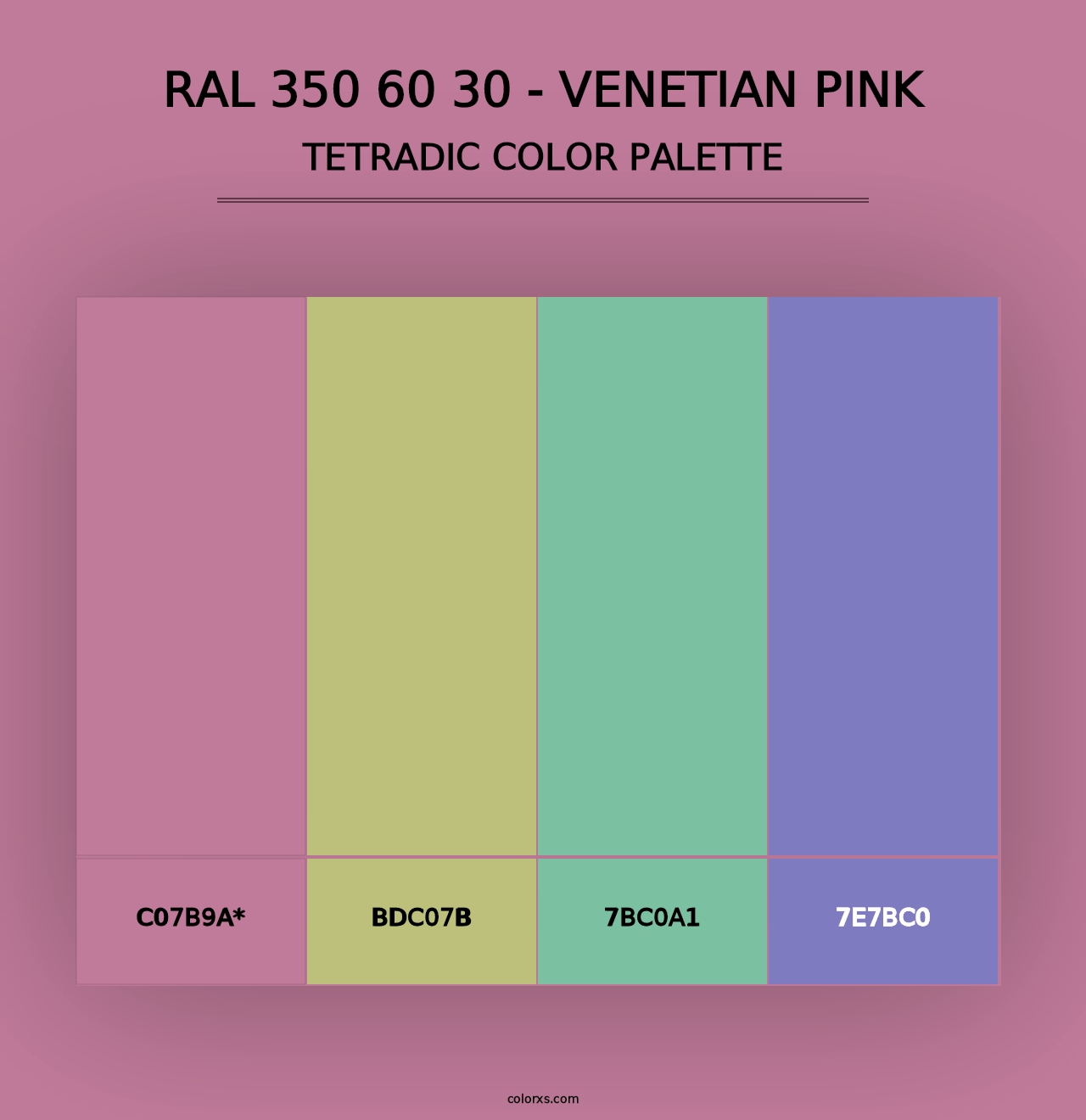 RAL 350 60 30 - Venetian Pink - Tetradic Color Palette