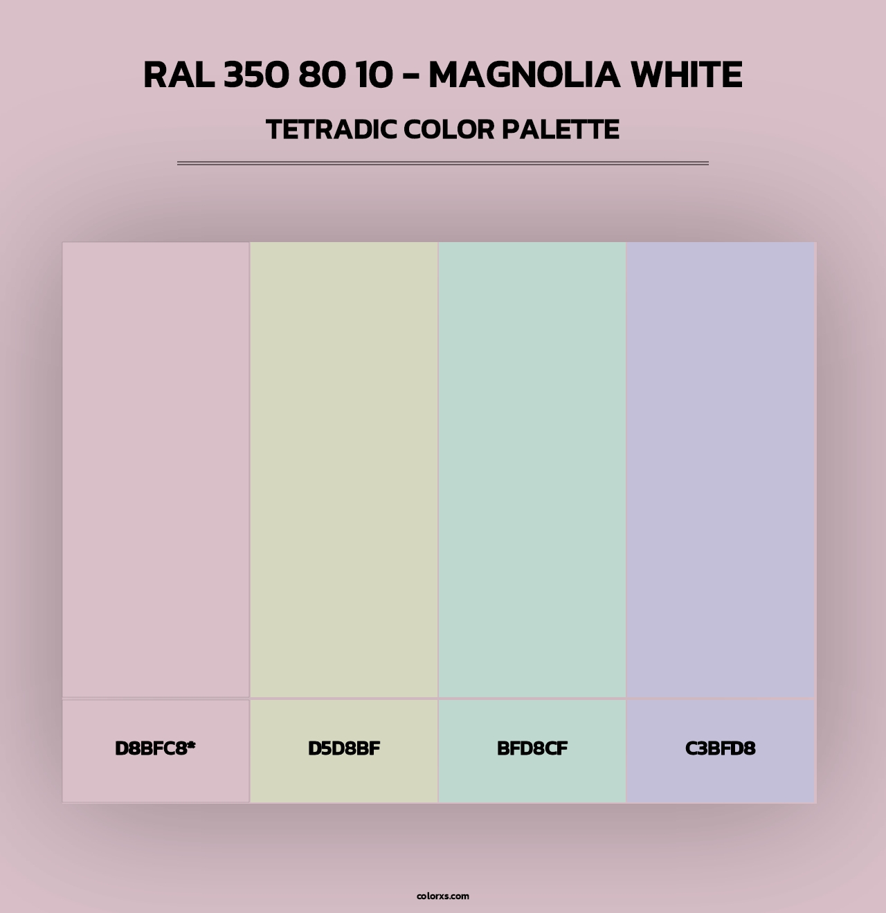 RAL 350 80 10 - Magnolia White - Tetradic Color Palette