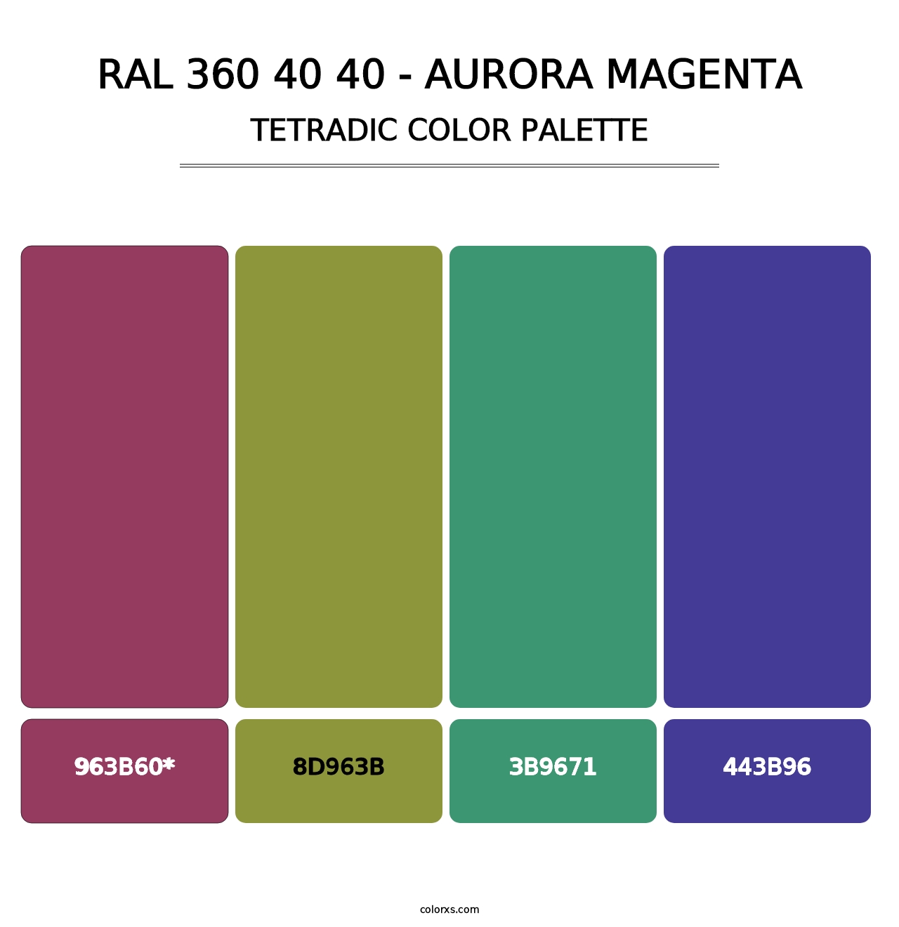 RAL 360 40 40 - Aurora Magenta - Tetradic Color Palette