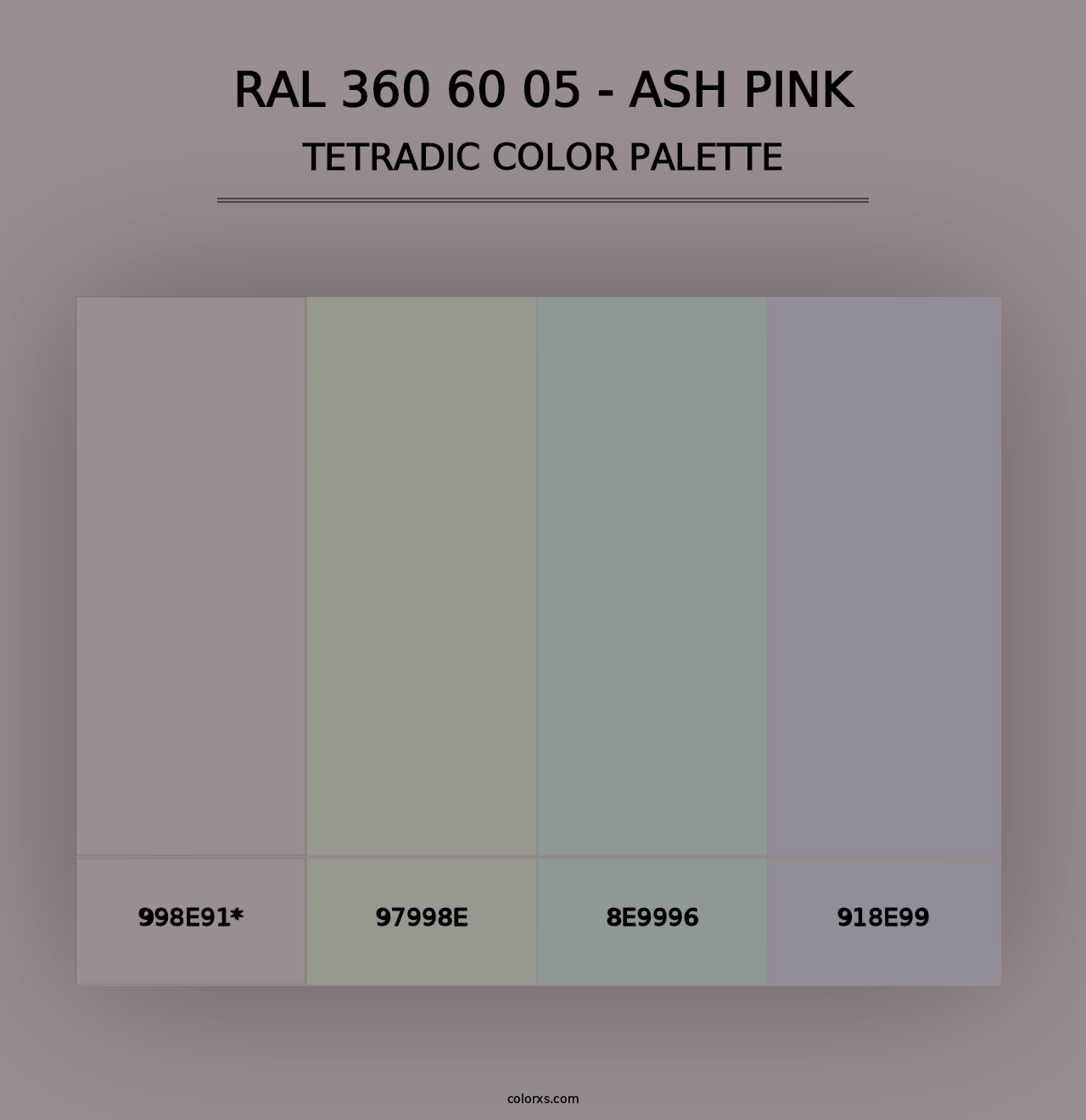 RAL 360 60 05 - Ash Pink - Tetradic Color Palette