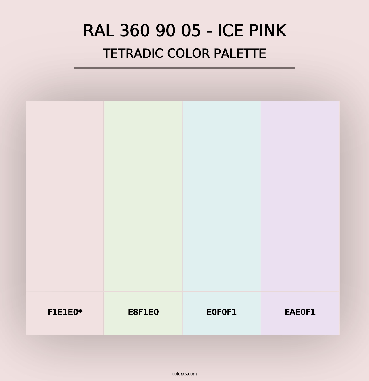 RAL 360 90 05 - Ice Pink - Tetradic Color Palette