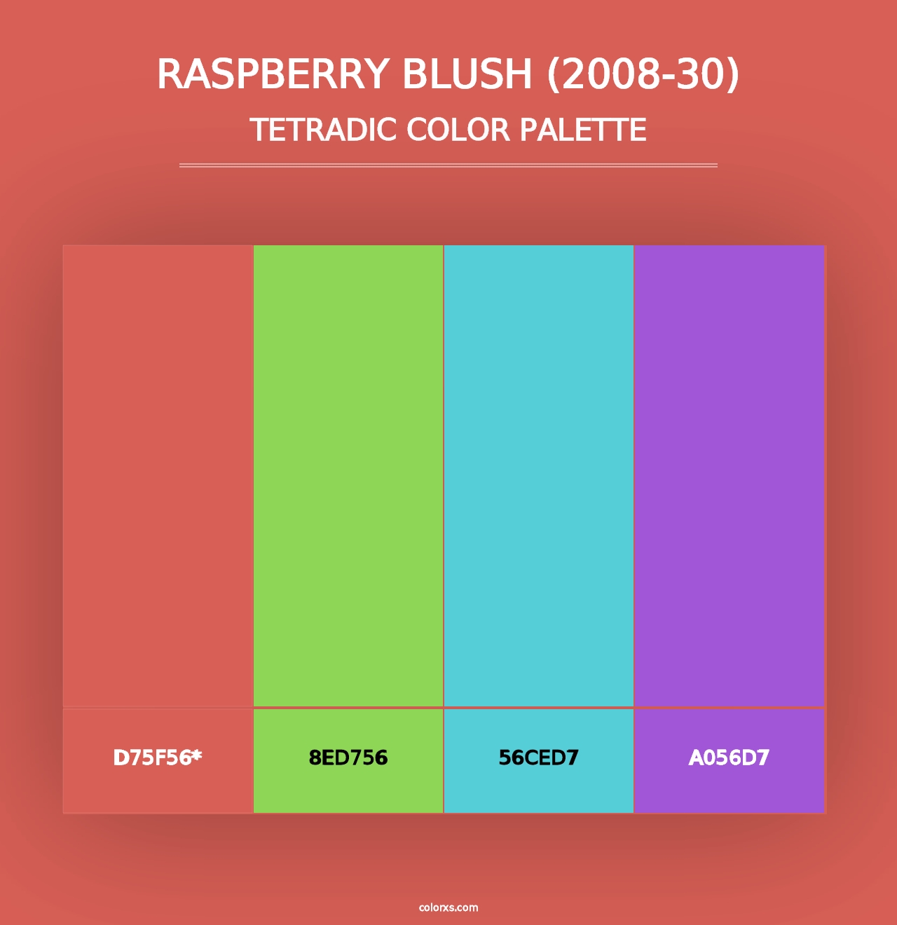 Raspberry Blush (2008-30) - Tetradic Color Palette