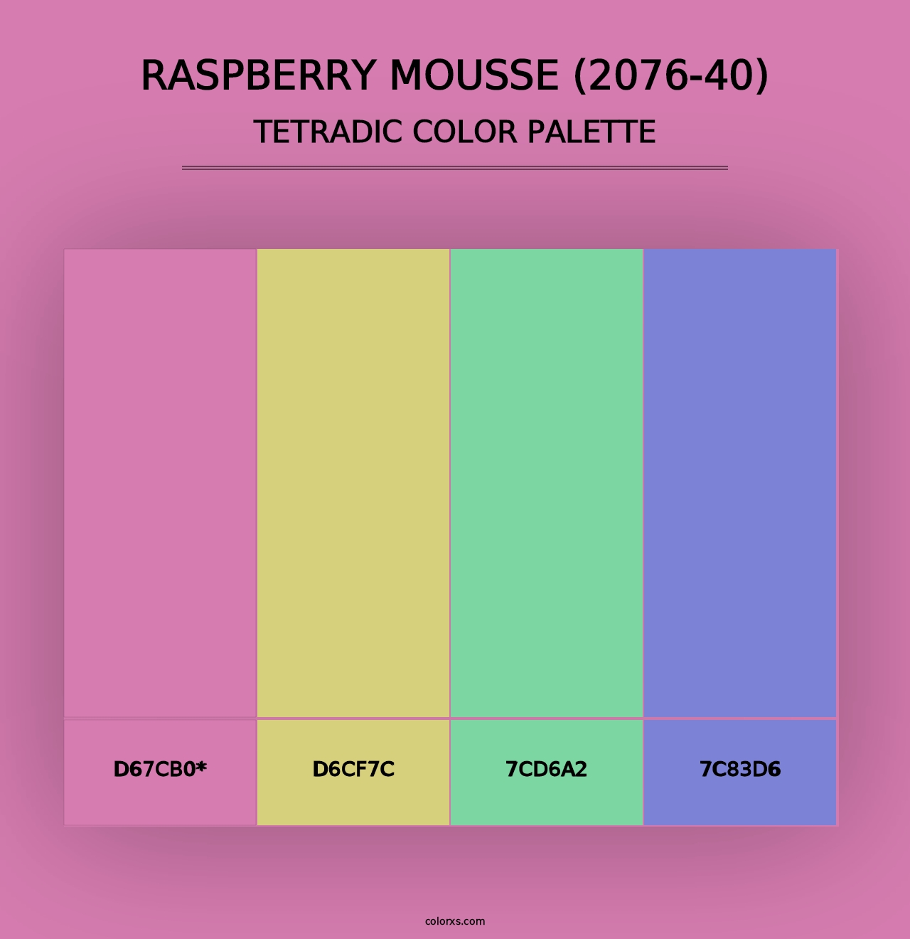 Raspberry Mousse (2076-40) - Tetradic Color Palette