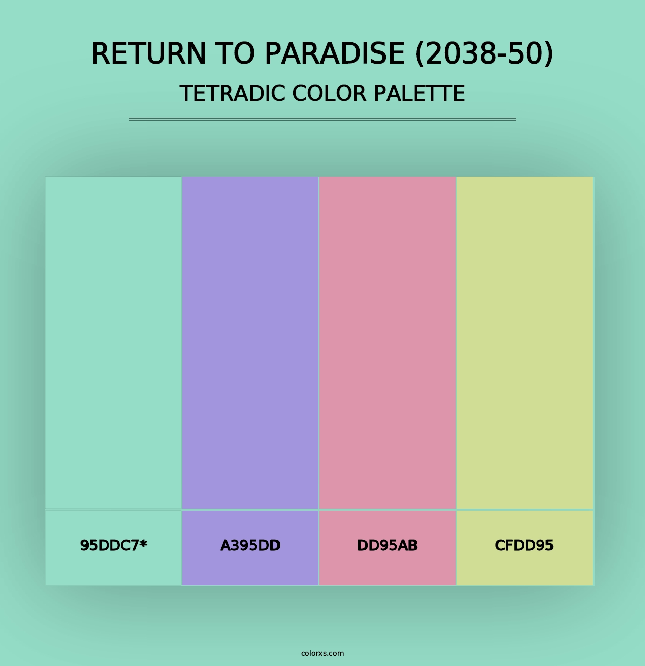 Return to Paradise (2038-50) - Tetradic Color Palette