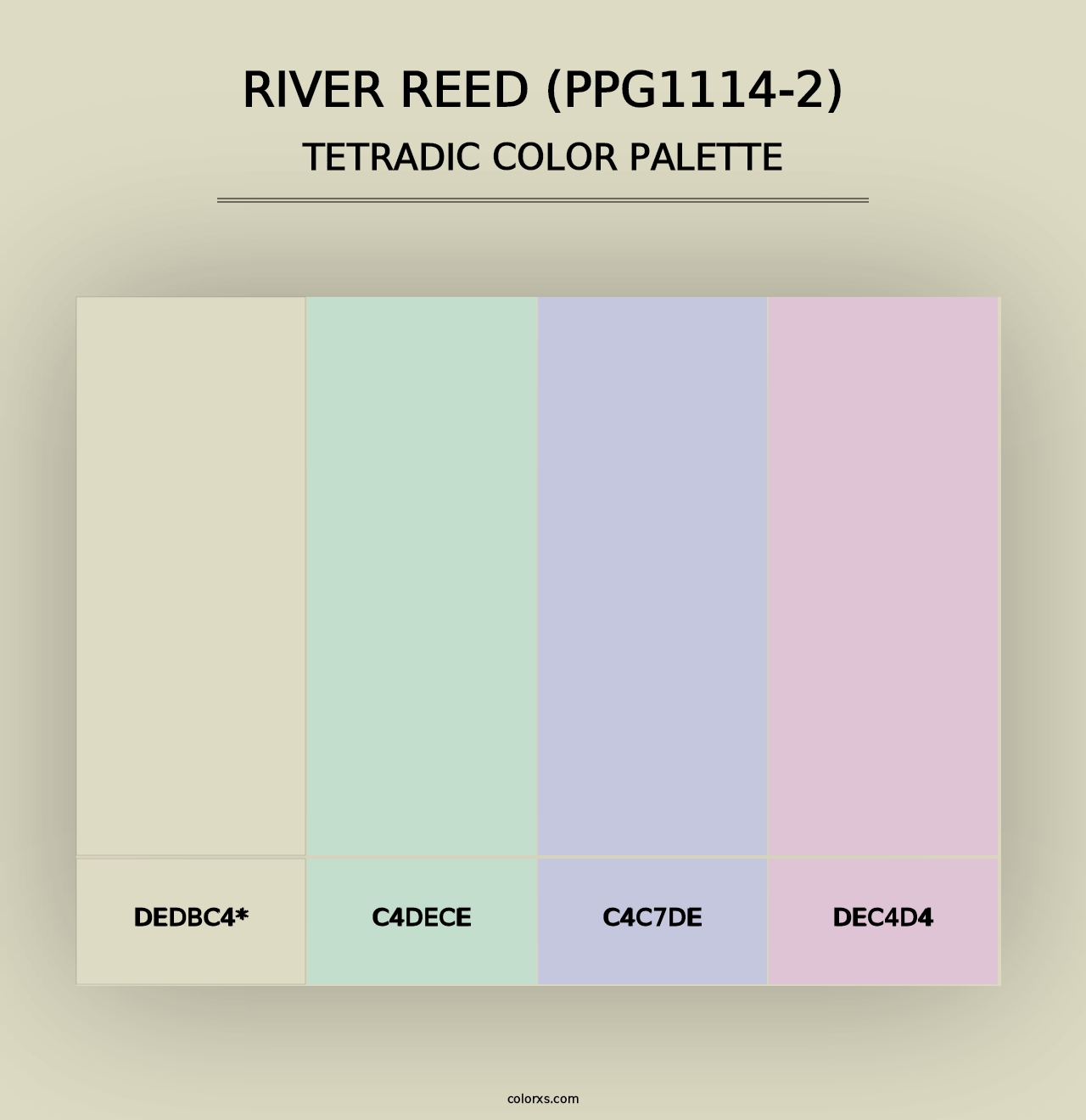 River Reed (PPG1114-2) - Tetradic Color Palette