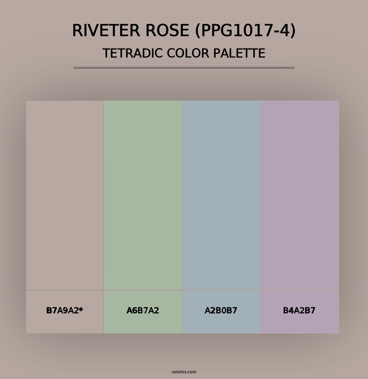 Riveter Rose (PPG1017-4) - Tetradic Color Palette