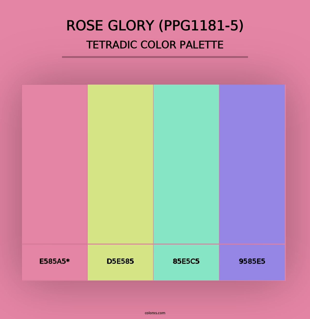 Rose Glory (PPG1181-5) - Tetradic Color Palette