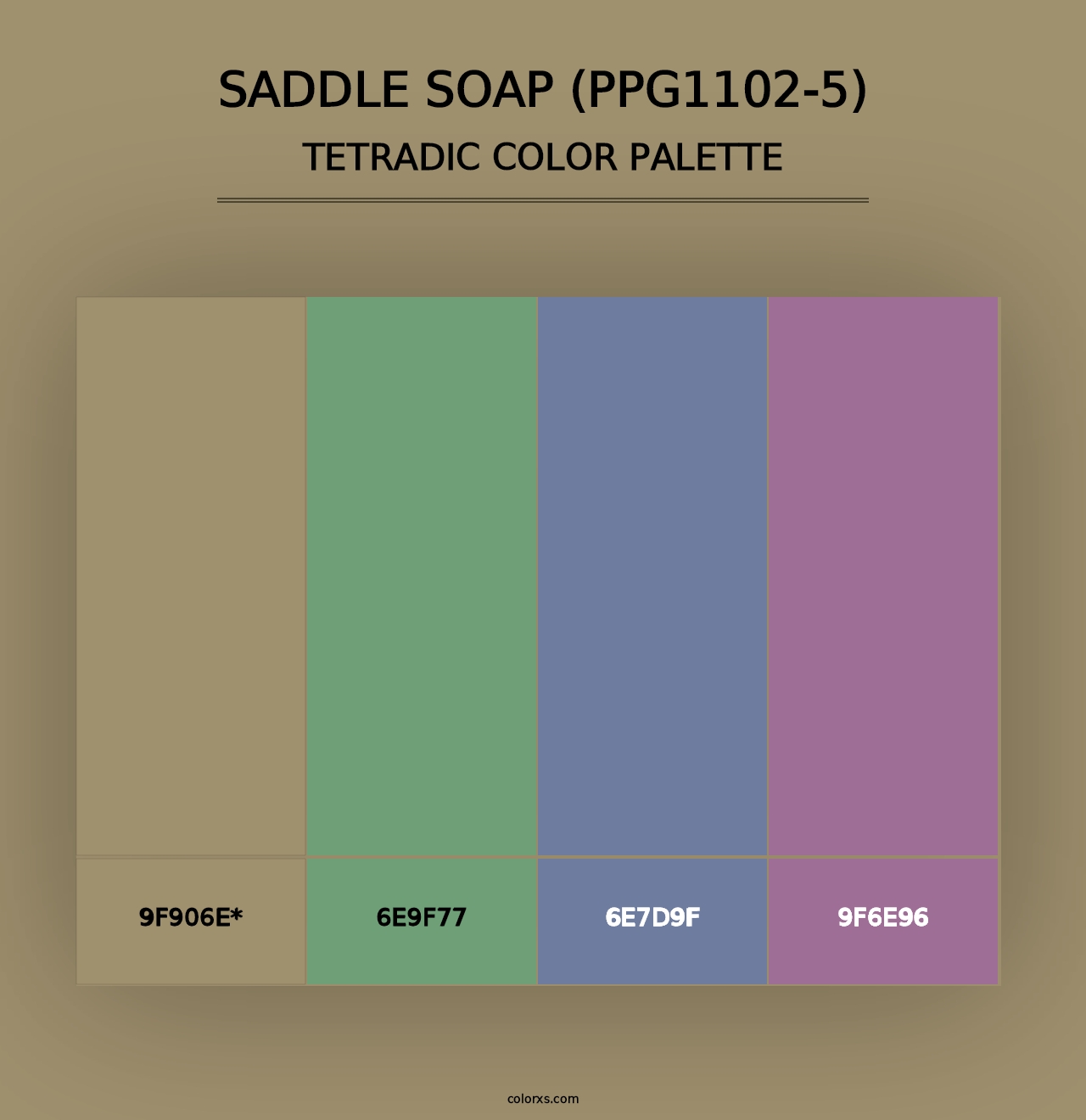 Saddle Soap (PPG1102-5) - Tetradic Color Palette