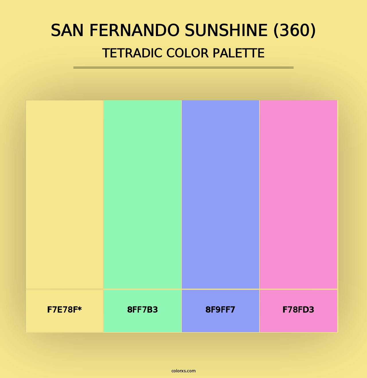 San Fernando Sunshine (360) - Tetradic Color Palette