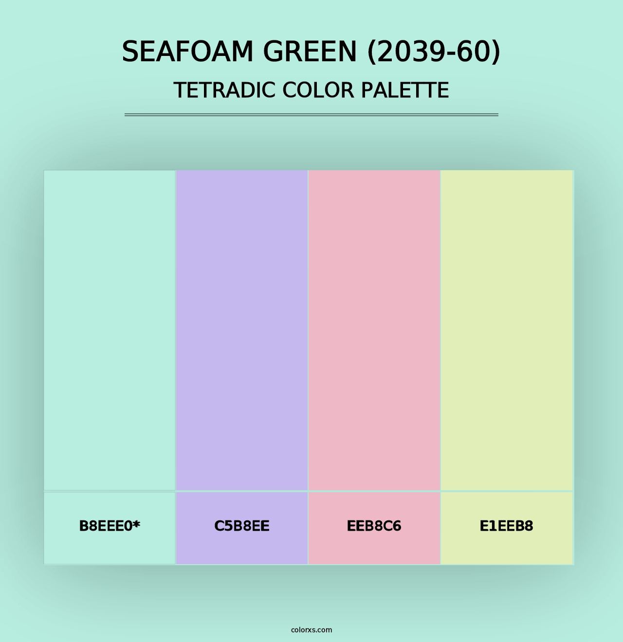 Seafoam Green (2039-60) - Tetradic Color Palette