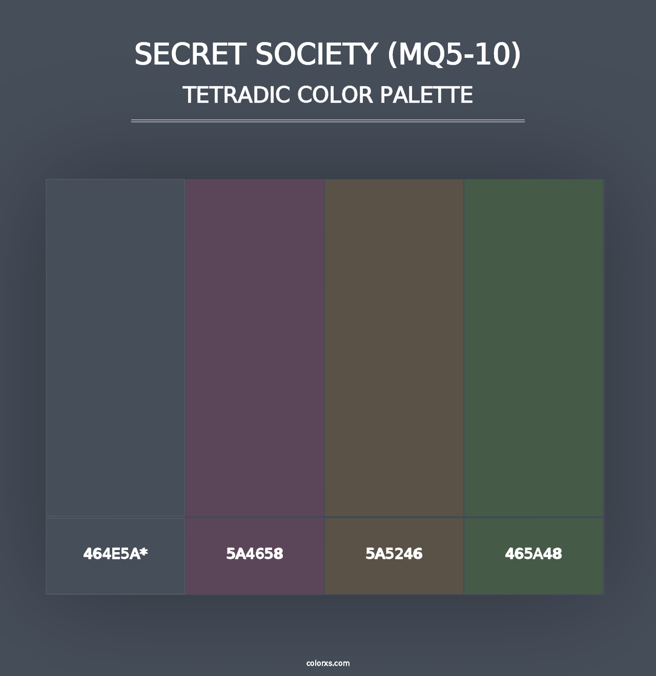 Secret Society (MQ5-10) - Tetradic Color Palette