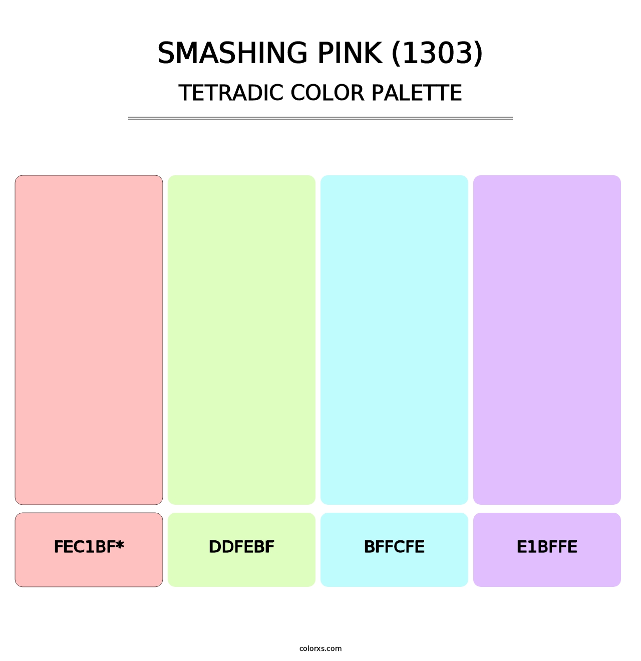 Smashing Pink (1303) - Tetradic Color Palette