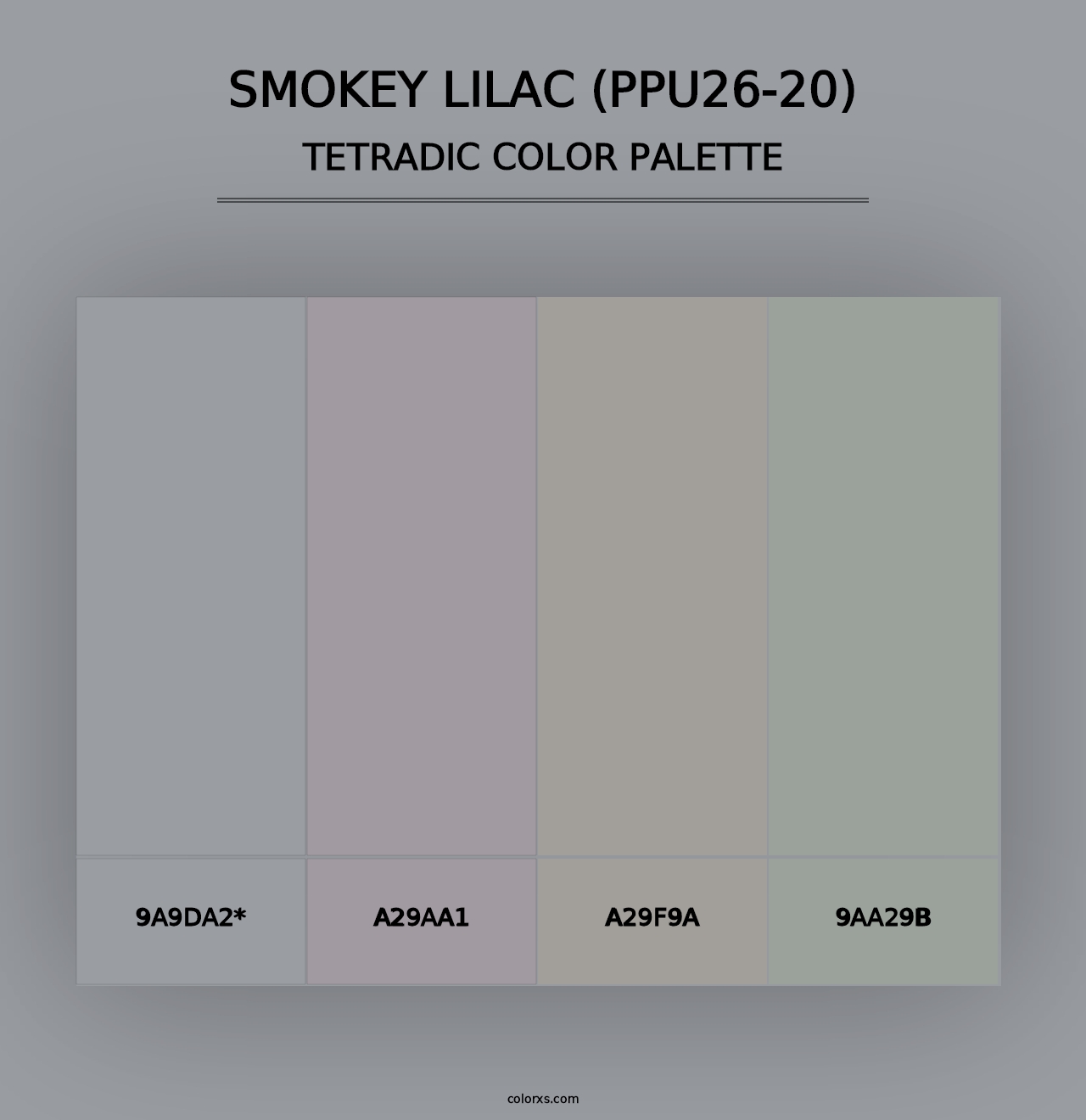 Smokey Lilac (PPU26-20) - Tetradic Color Palette