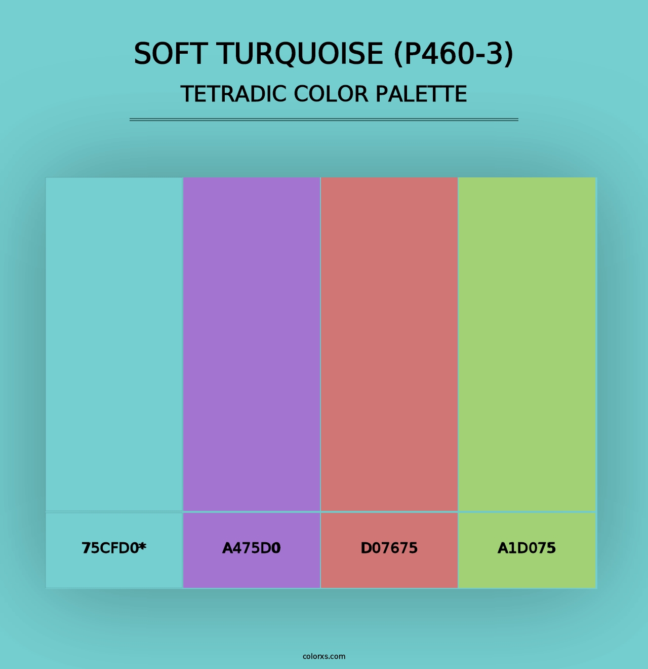 Soft Turquoise (P460-3) - Tetradic Color Palette