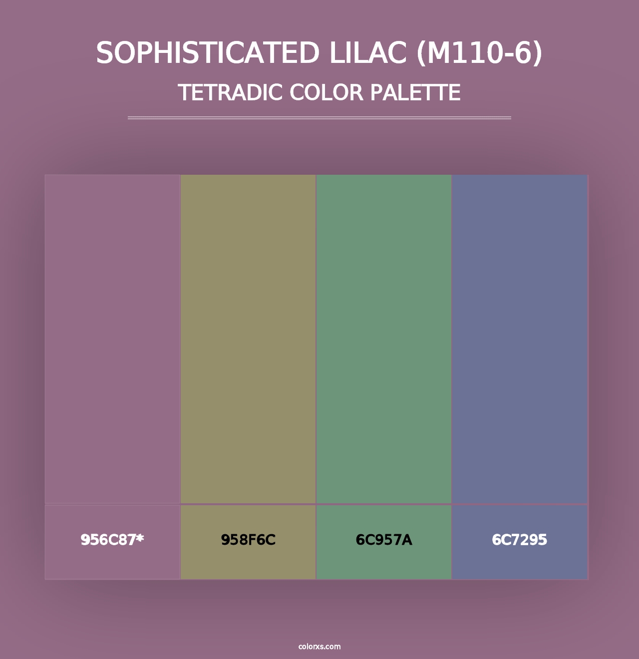 Sophisticated Lilac (M110-6) - Tetradic Color Palette