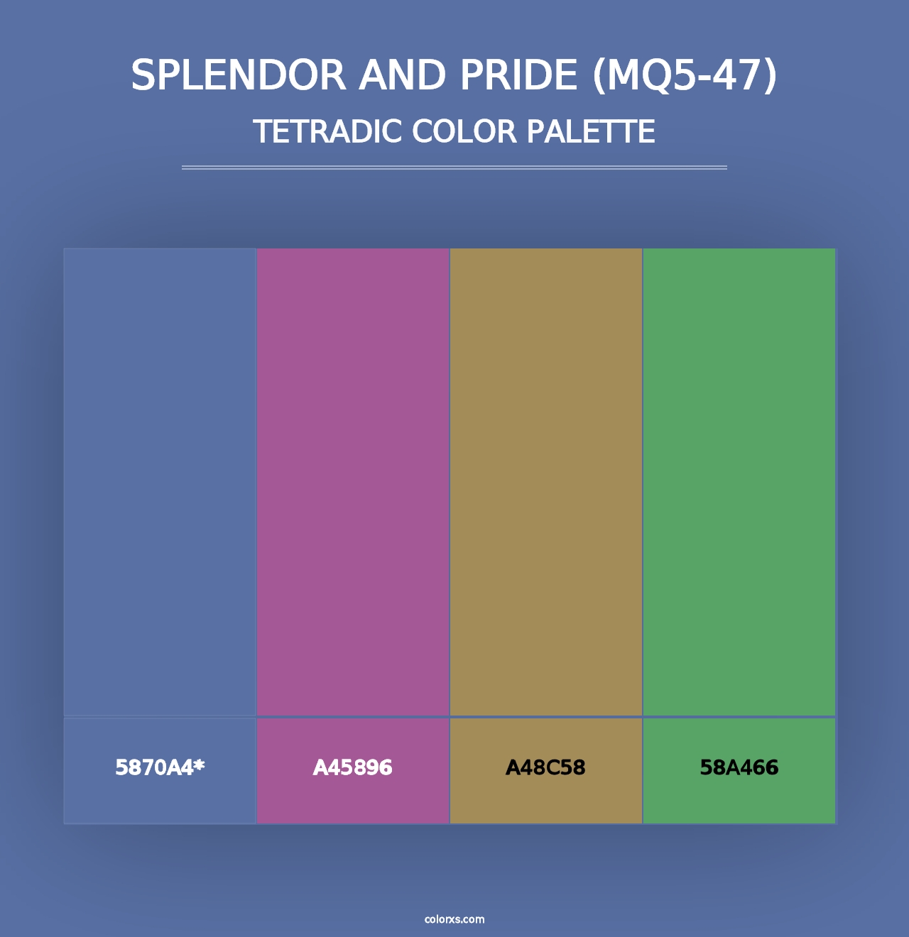 Splendor And Pride (MQ5-47) - Tetradic Color Palette