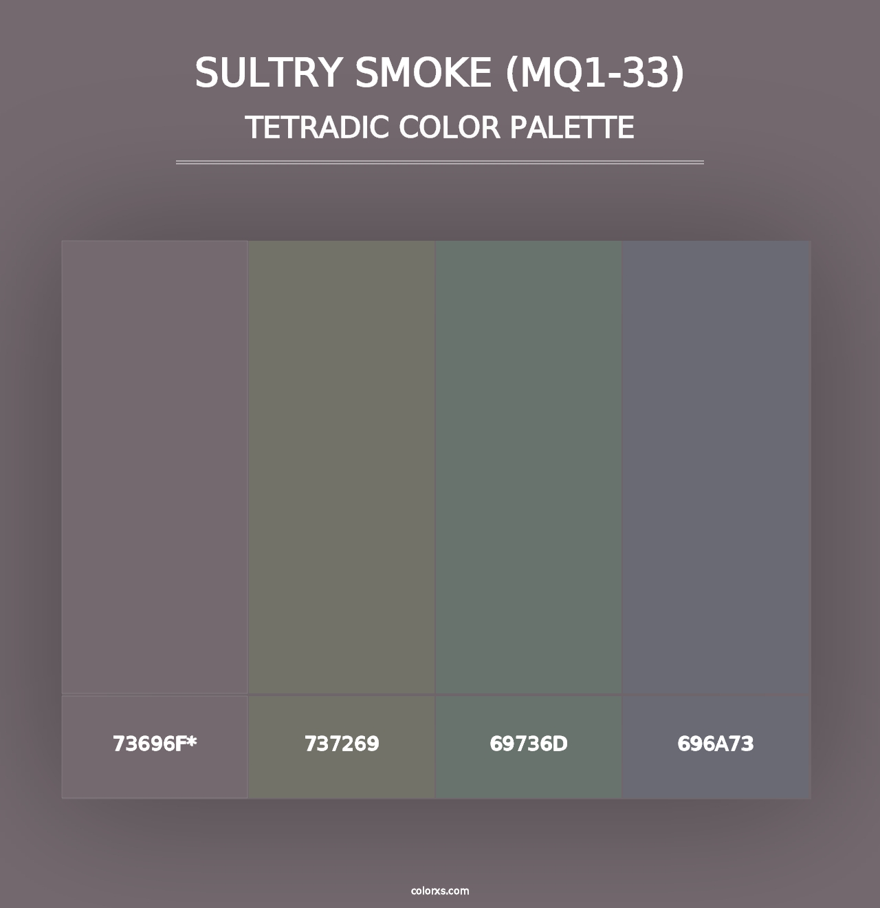 Sultry Smoke (MQ1-33) - Tetradic Color Palette