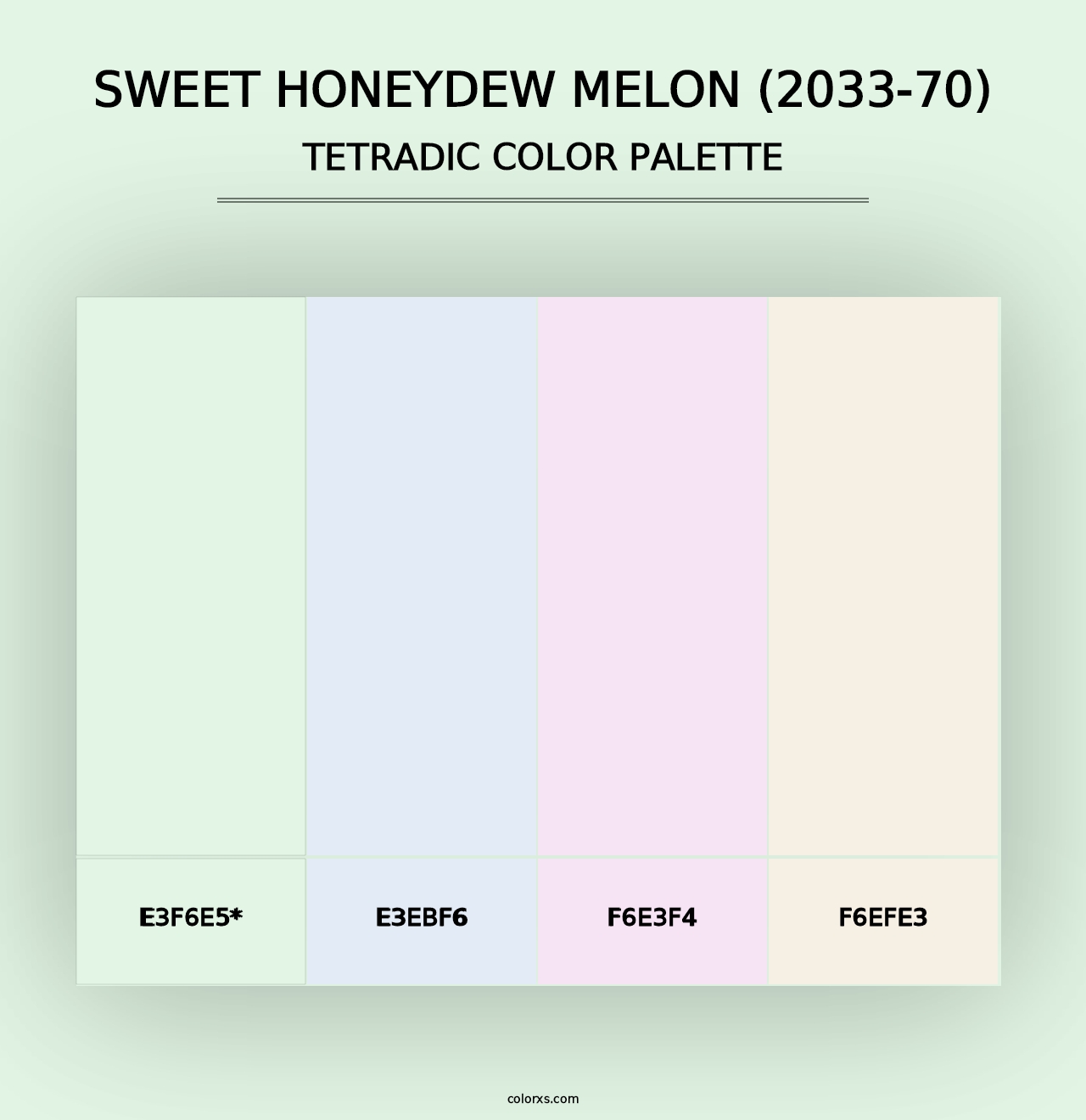 Sweet Honeydew Melon (2033-70) - Tetradic Color Palette