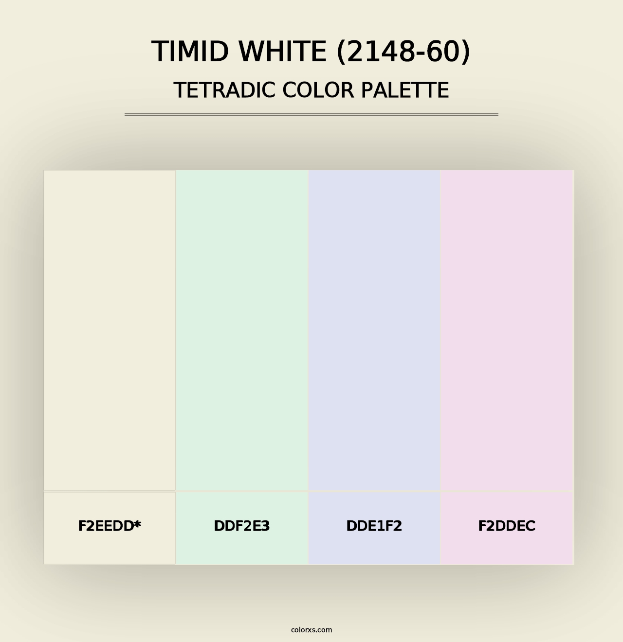 Timid White (2148-60) - Tetradic Color Palette