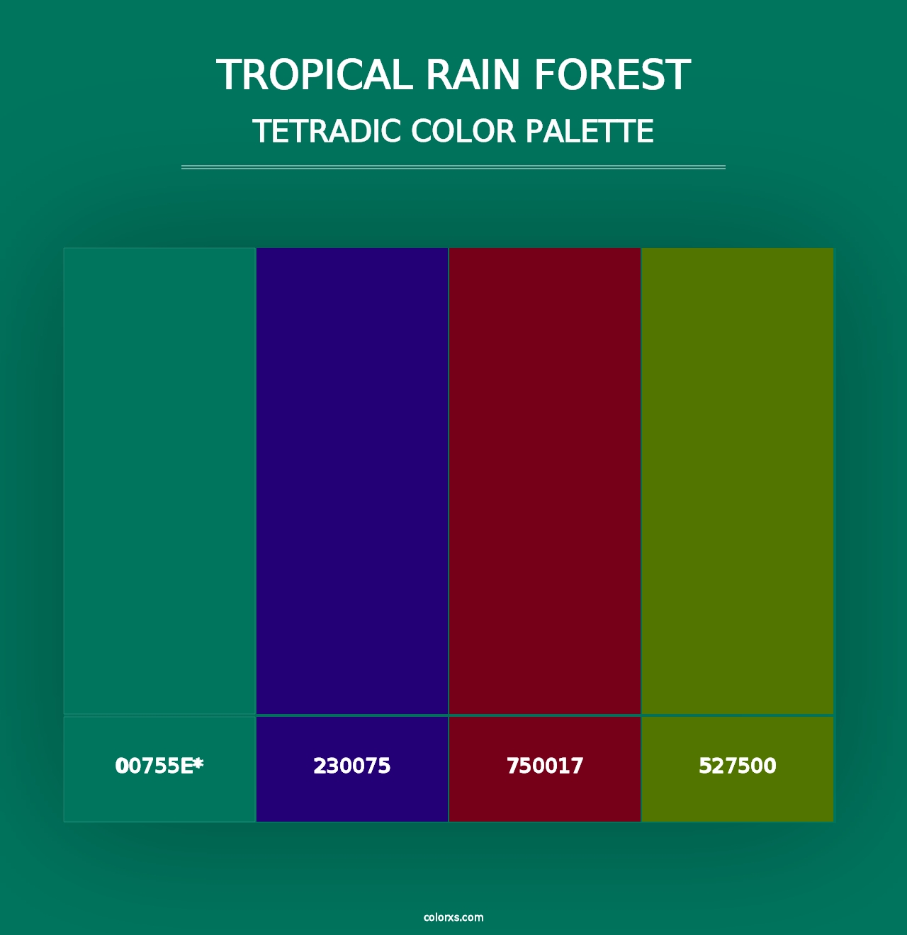 Tropical Rain Forest - Tetradic Color Palette