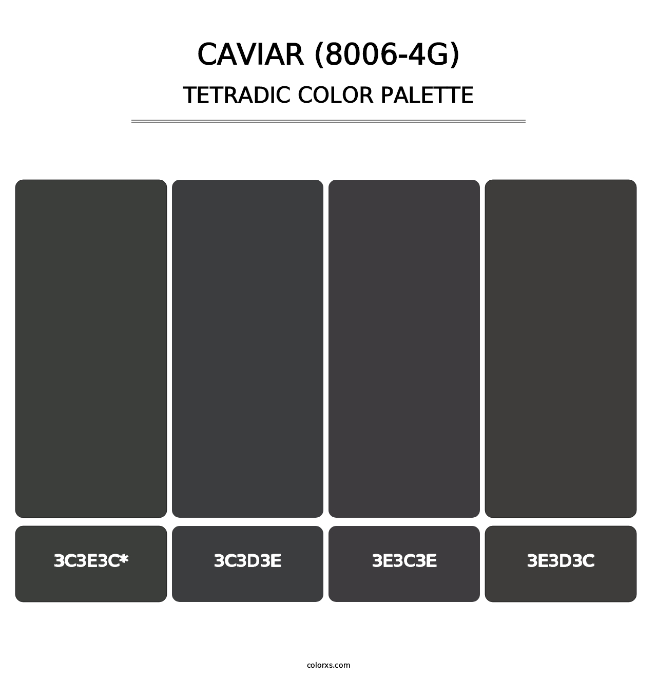 Caviar (8006-4G) - Tetradic Color Palette