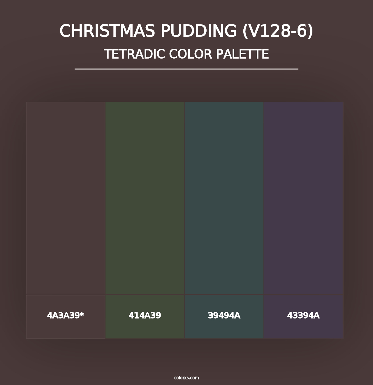 Christmas Pudding (V128-6) - Tetradic Color Palette