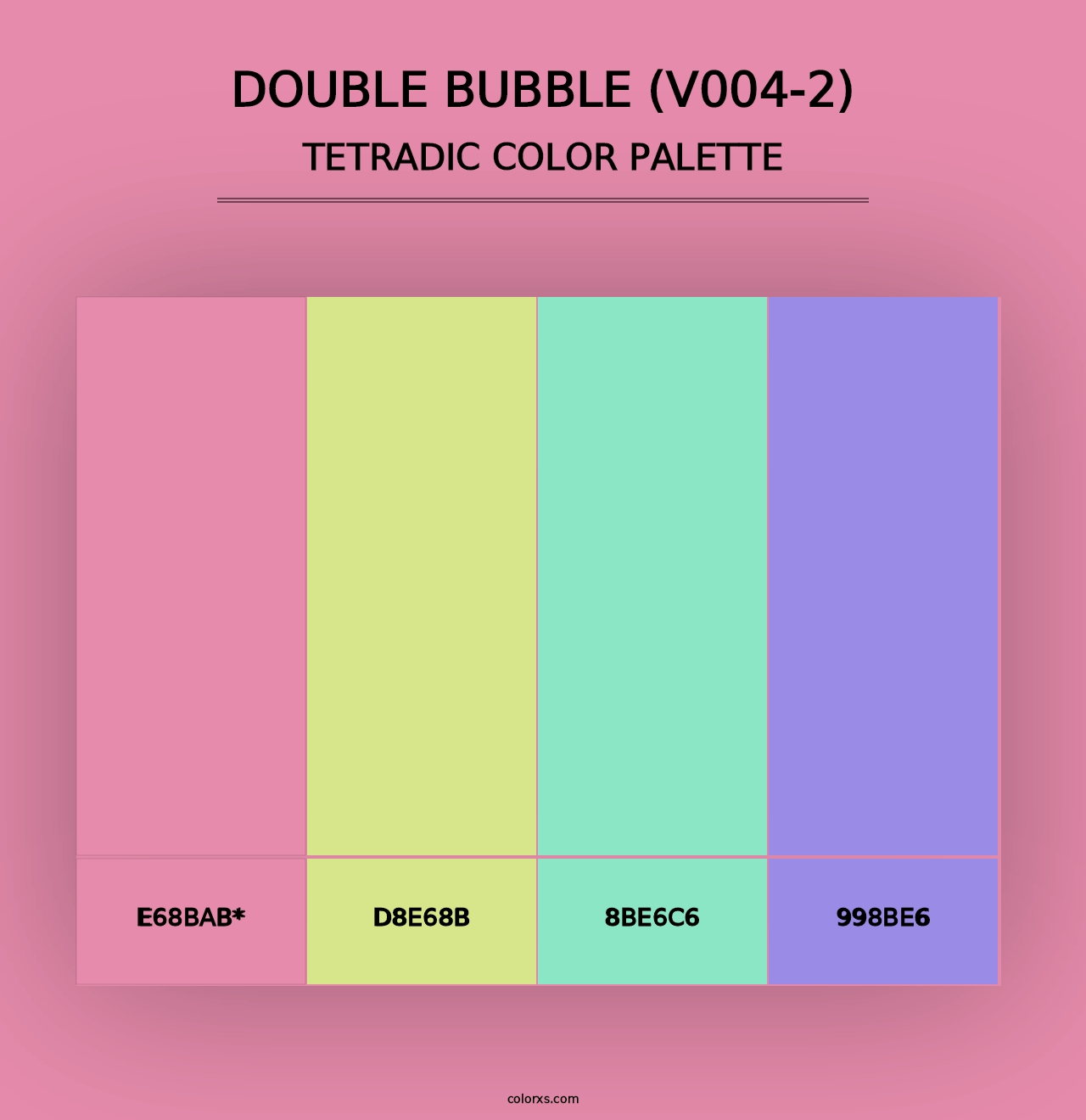 Double Bubble (V004-2) - Tetradic Color Palette