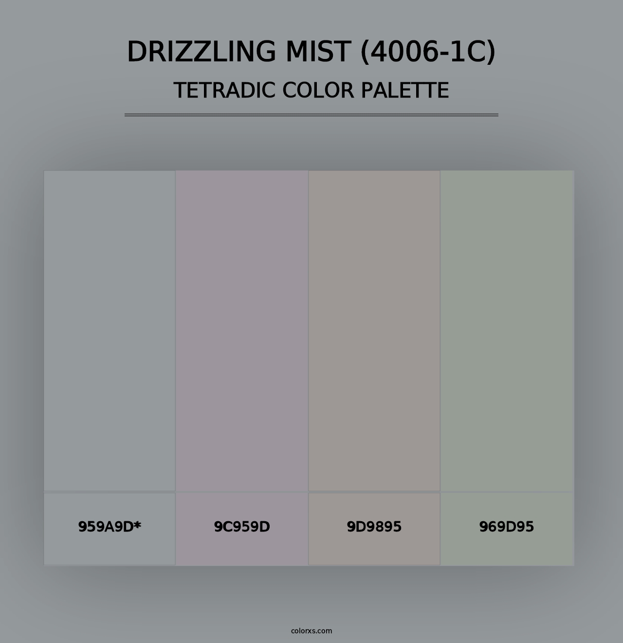 Drizzling Mist (4006-1C) - Tetradic Color Palette