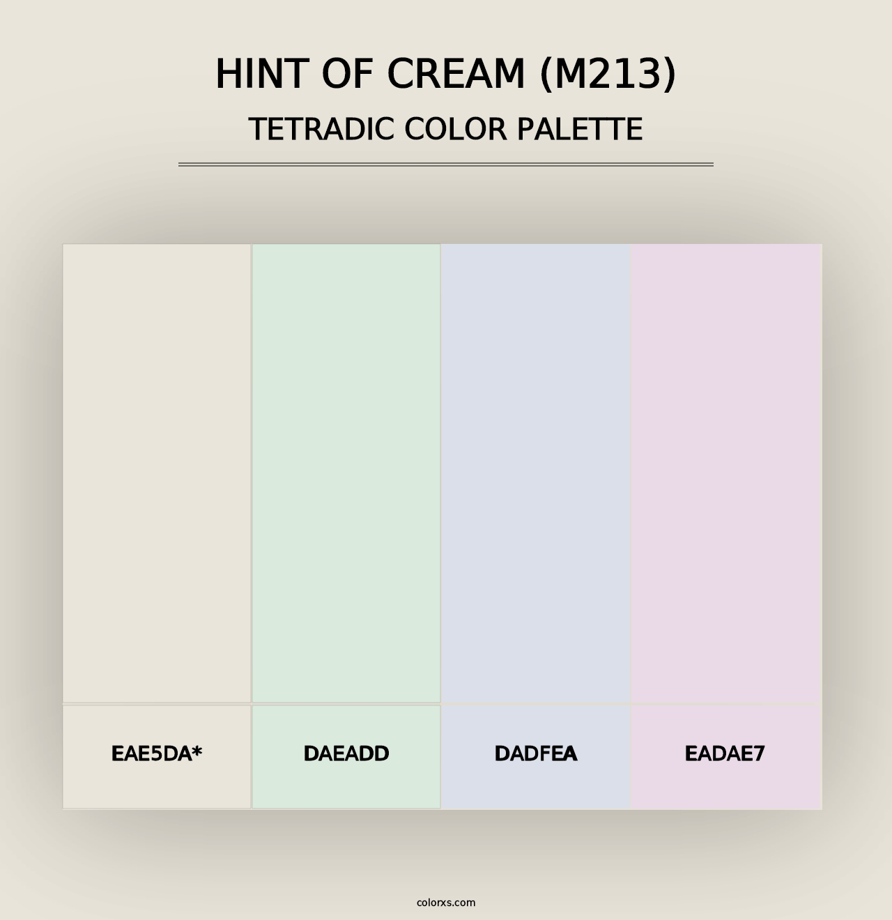 Hint of Cream (M213) - Tetradic Color Palette