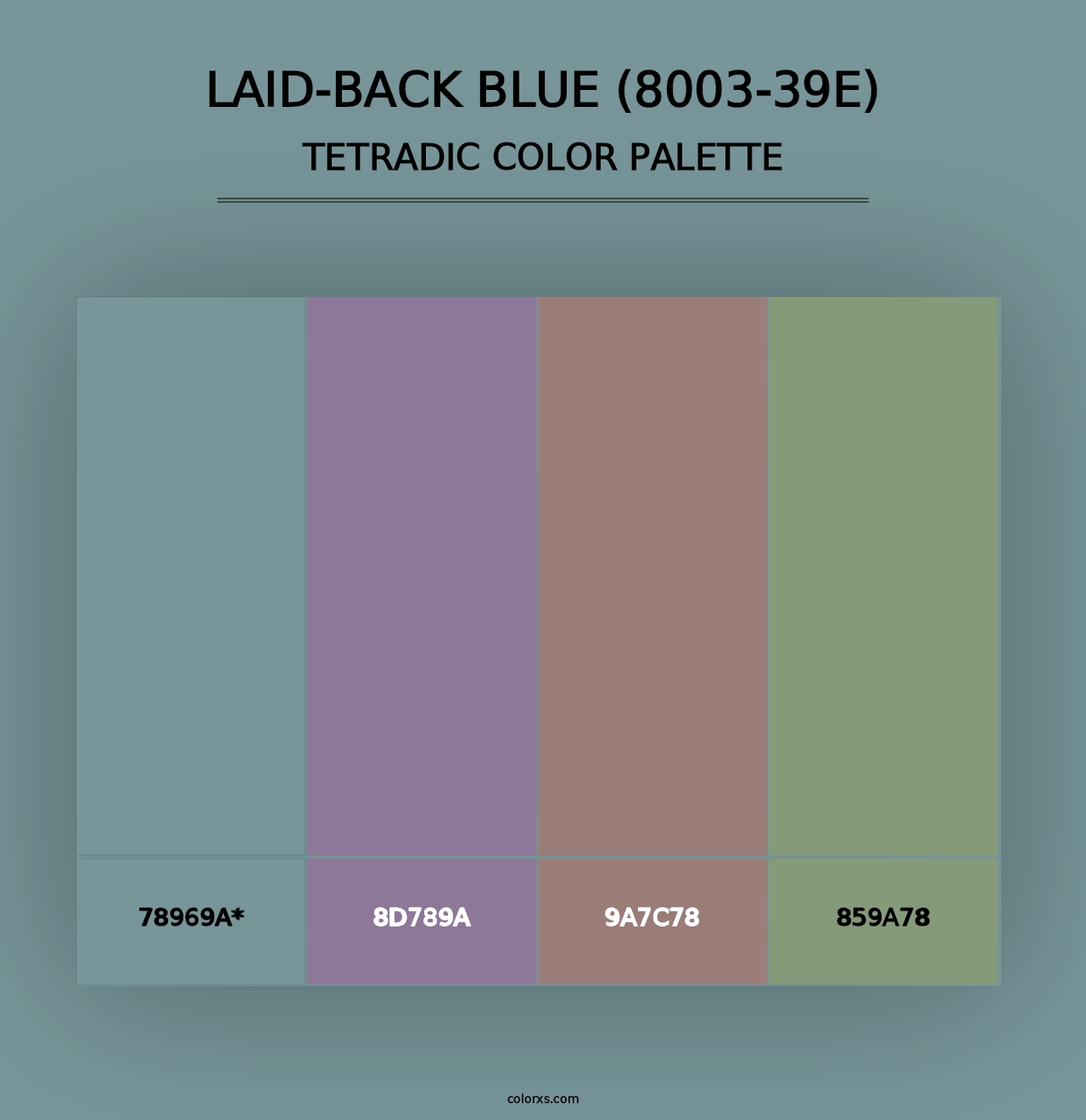 Laid-Back Blue (8003-39E) - Tetradic Color Palette