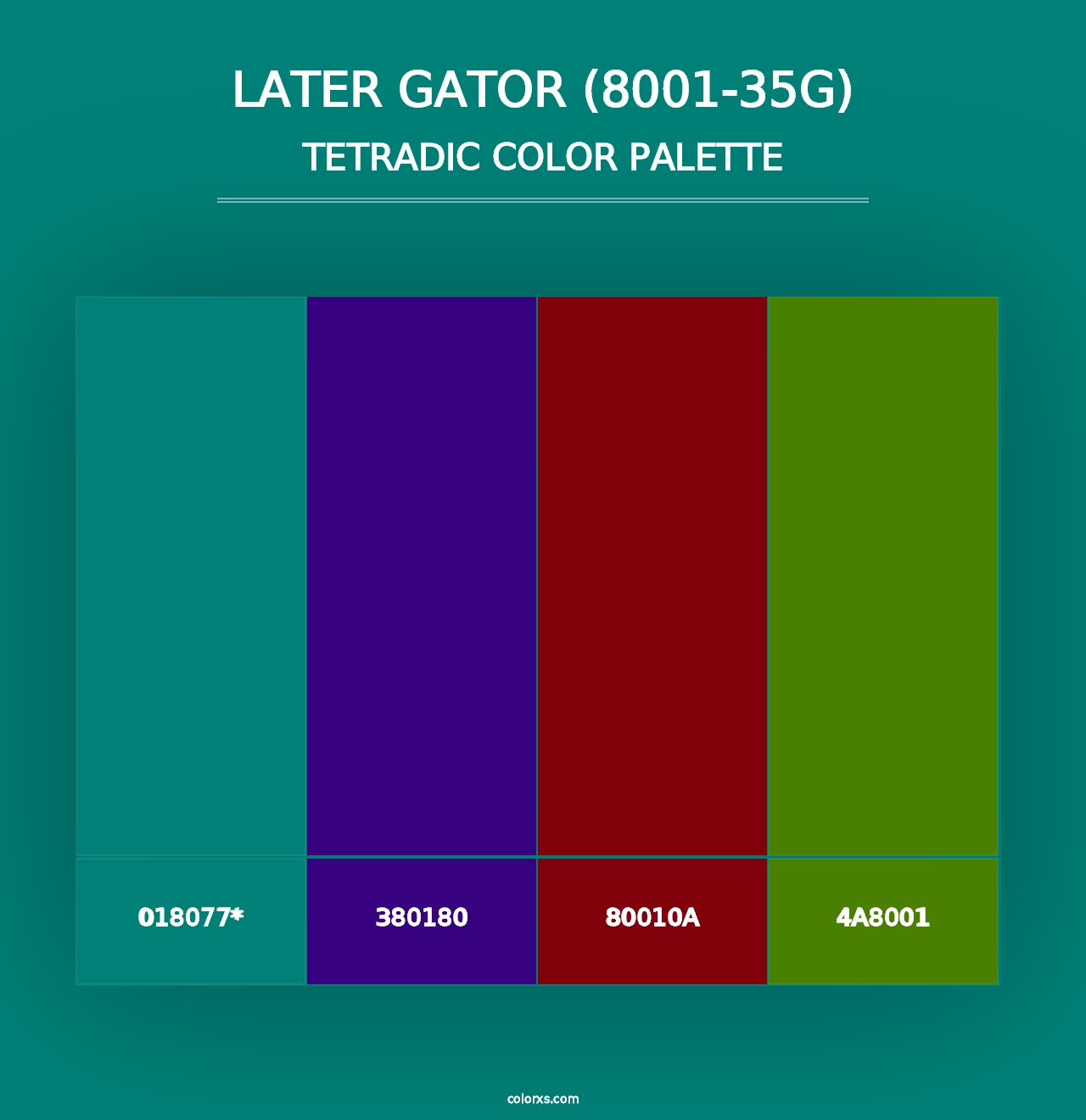 Later Gator (8001-35G) - Tetradic Color Palette