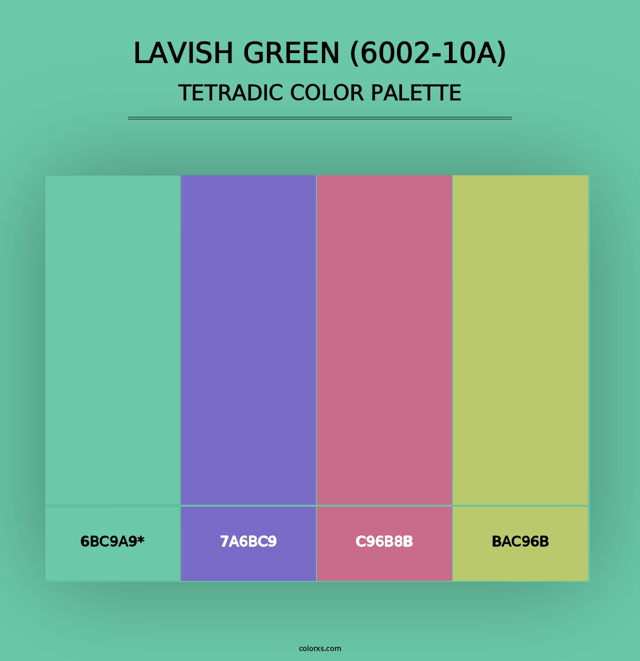 Lavish Green (6002-10A) - Tetradic Color Palette