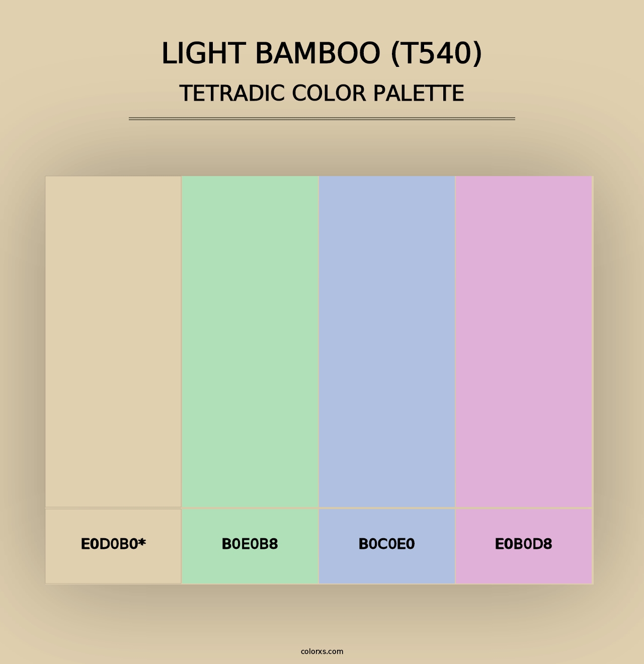 Light Bamboo (T540) - Tetradic Color Palette