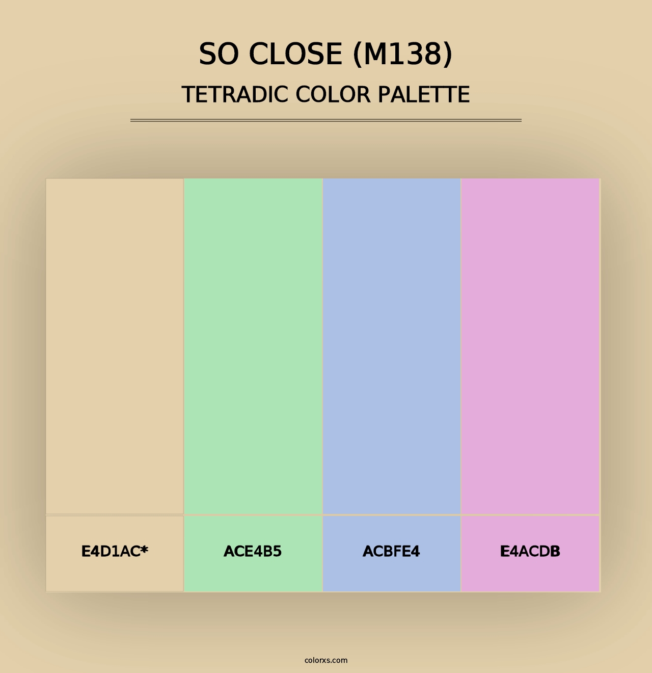 So Close (M138) - Tetradic Color Palette