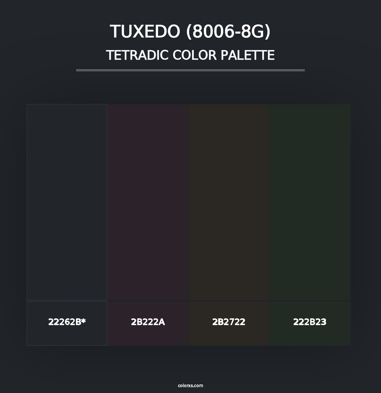 Tuxedo (8006-8G) - Tetradic Color Palette