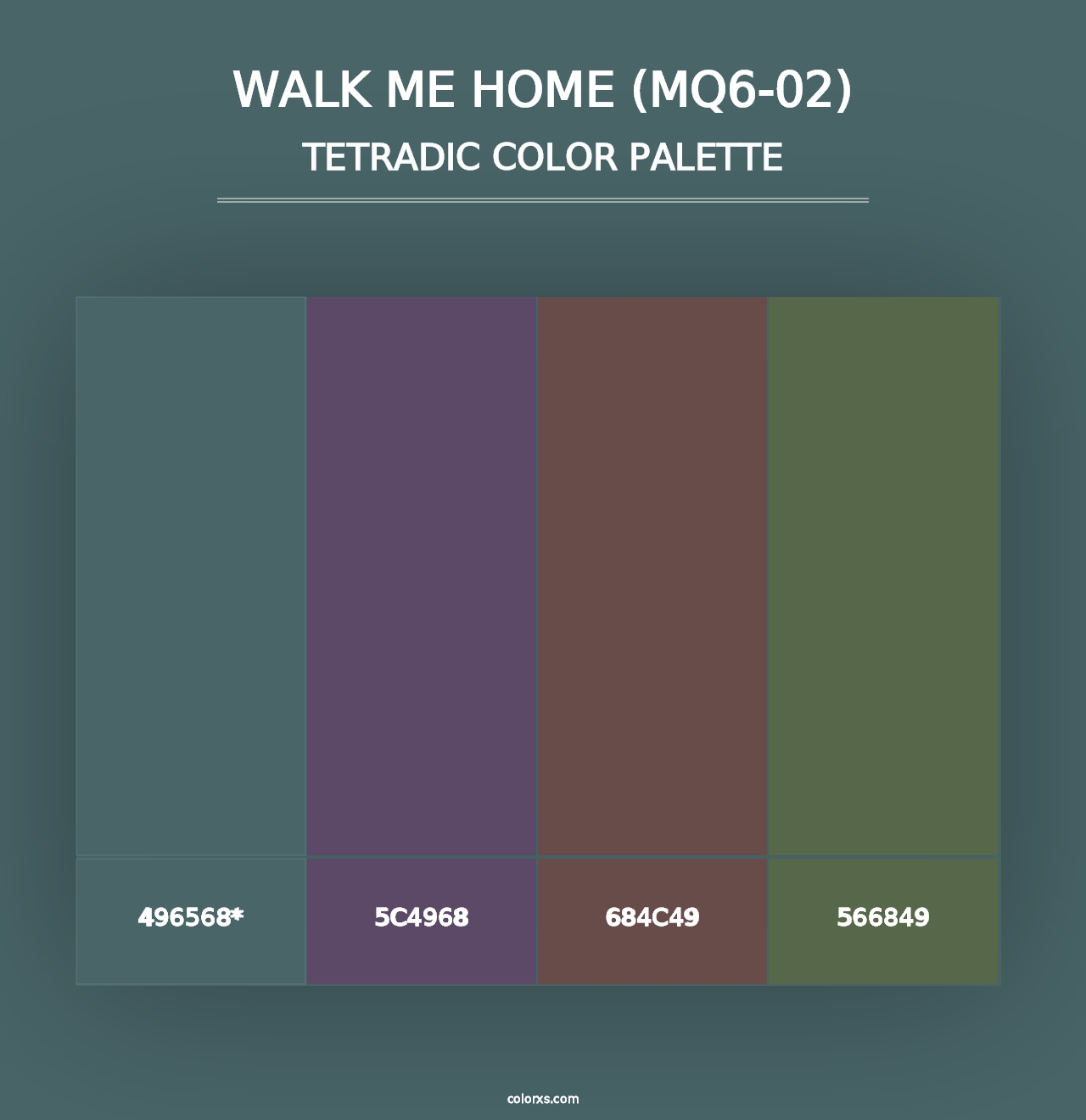 Walk Me Home (MQ6-02) - Tetradic Color Palette