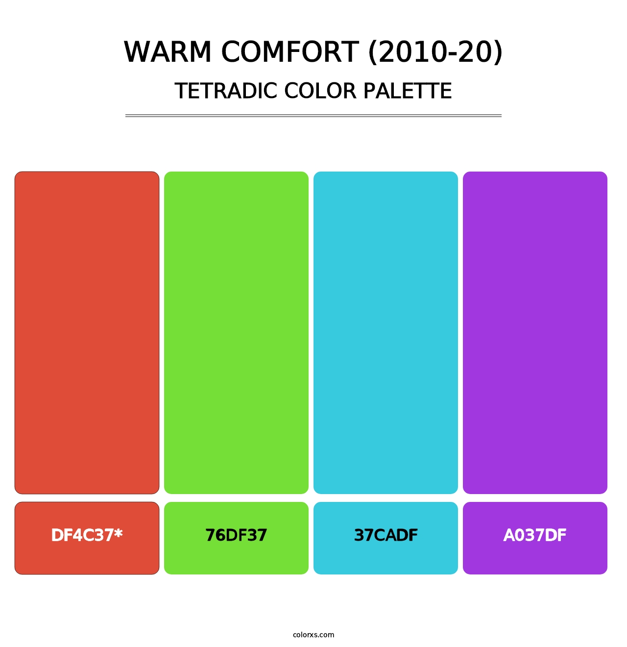 Warm Comfort (2010-20) - Tetradic Color Palette