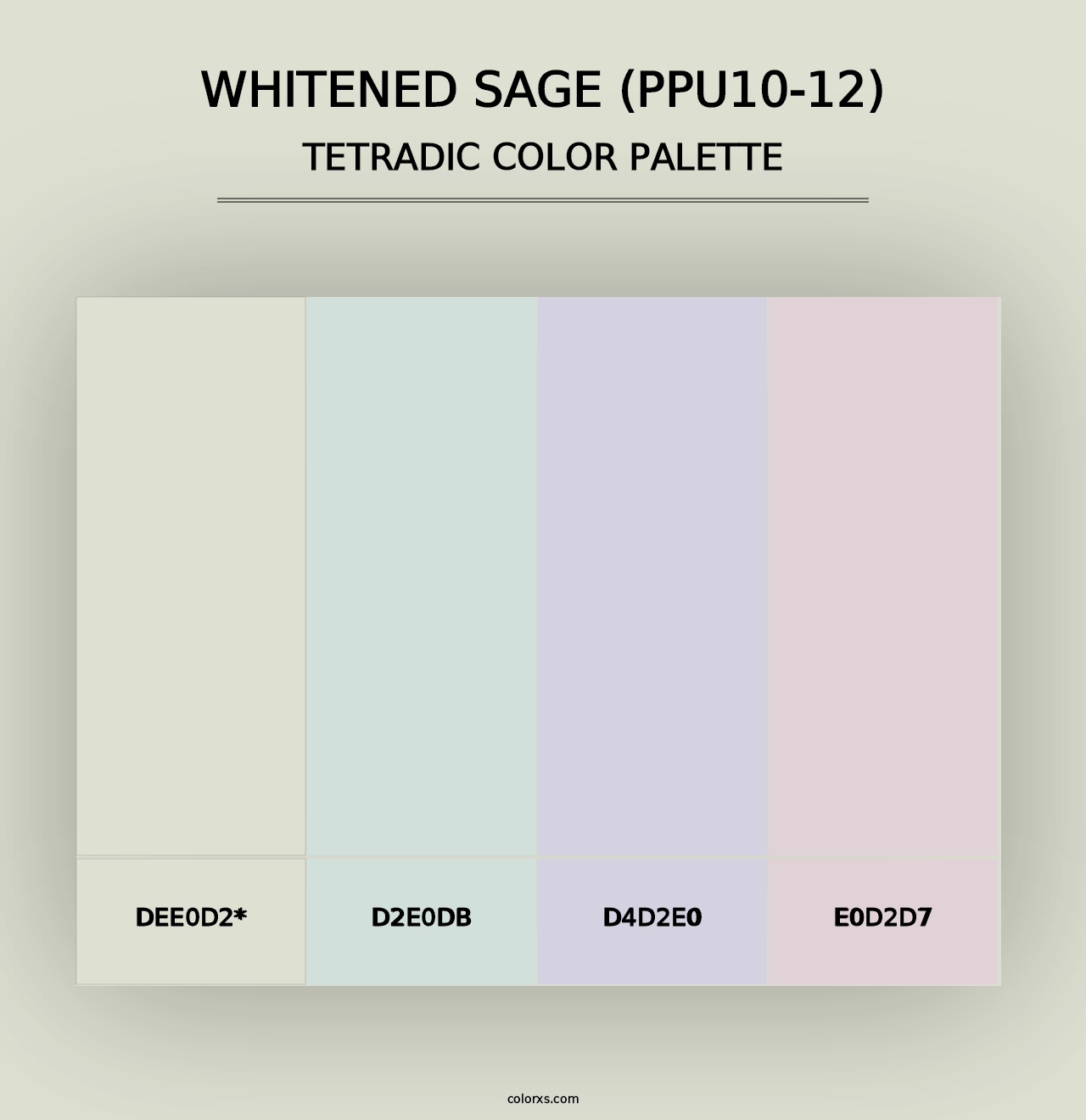 Whitened Sage (PPU10-12) - Tetradic Color Palette